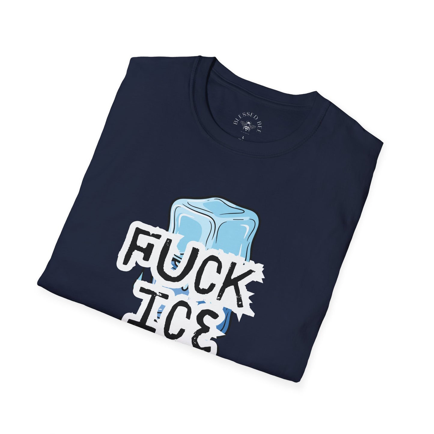Fuck Ice T-Shirt