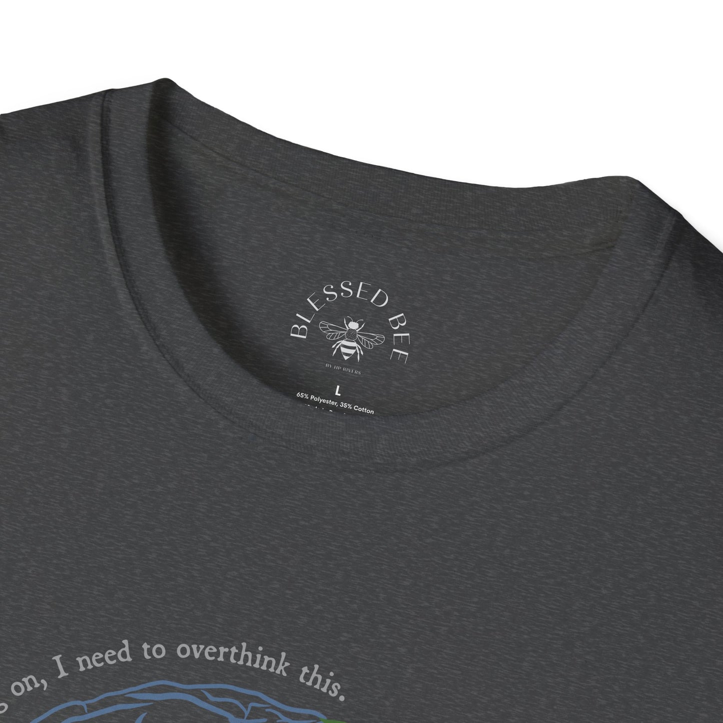 Hang On, I Need to Overthink this UUHS T-Shirt