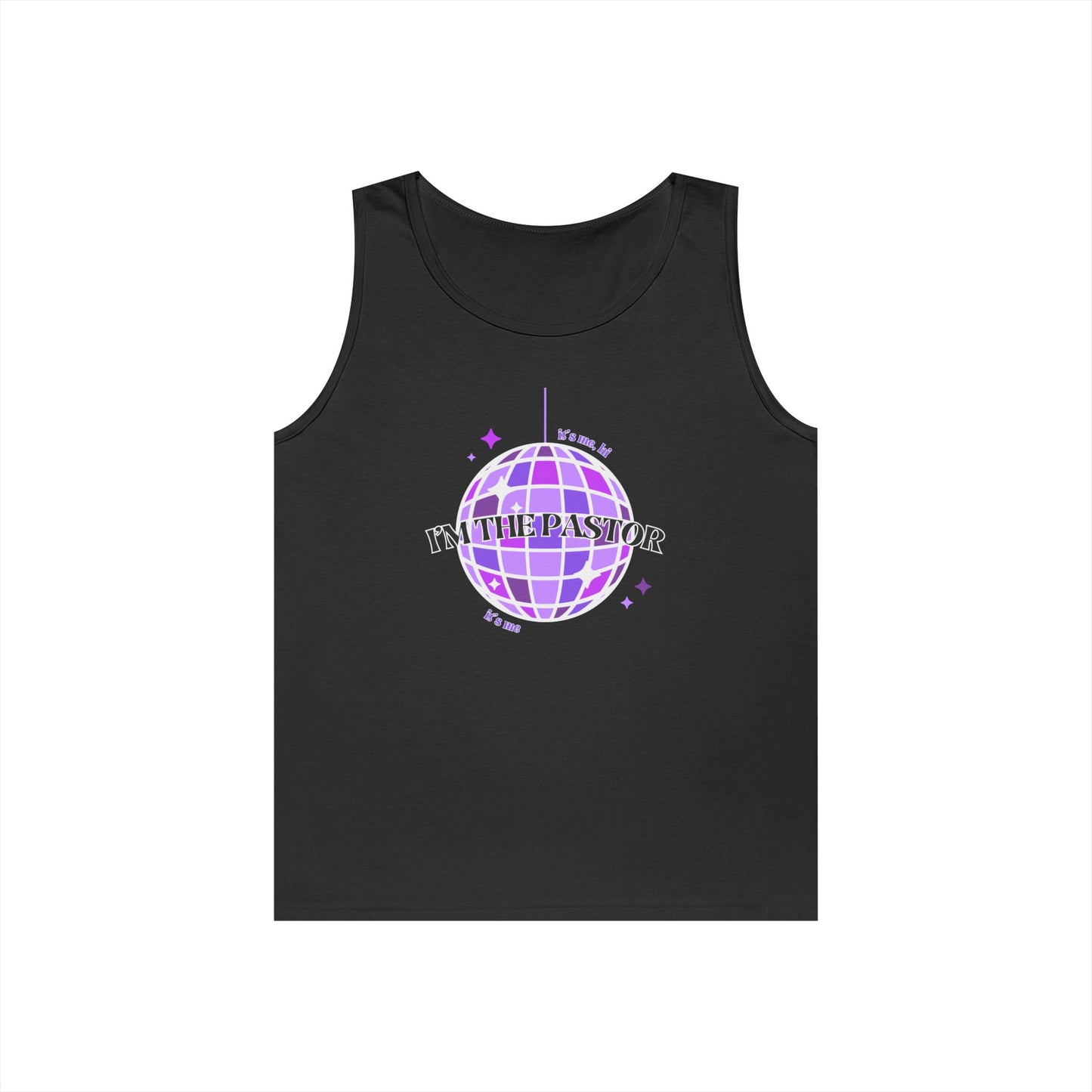 It's Me, Hi, I'm the Pastor, It's Me Tank - Unisex Heavy Cotton Tank Top