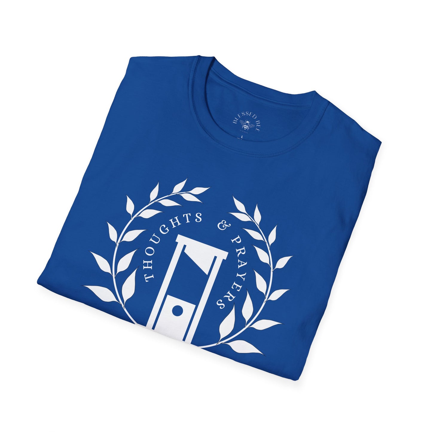 Thoughts & Prayers T-Shirt