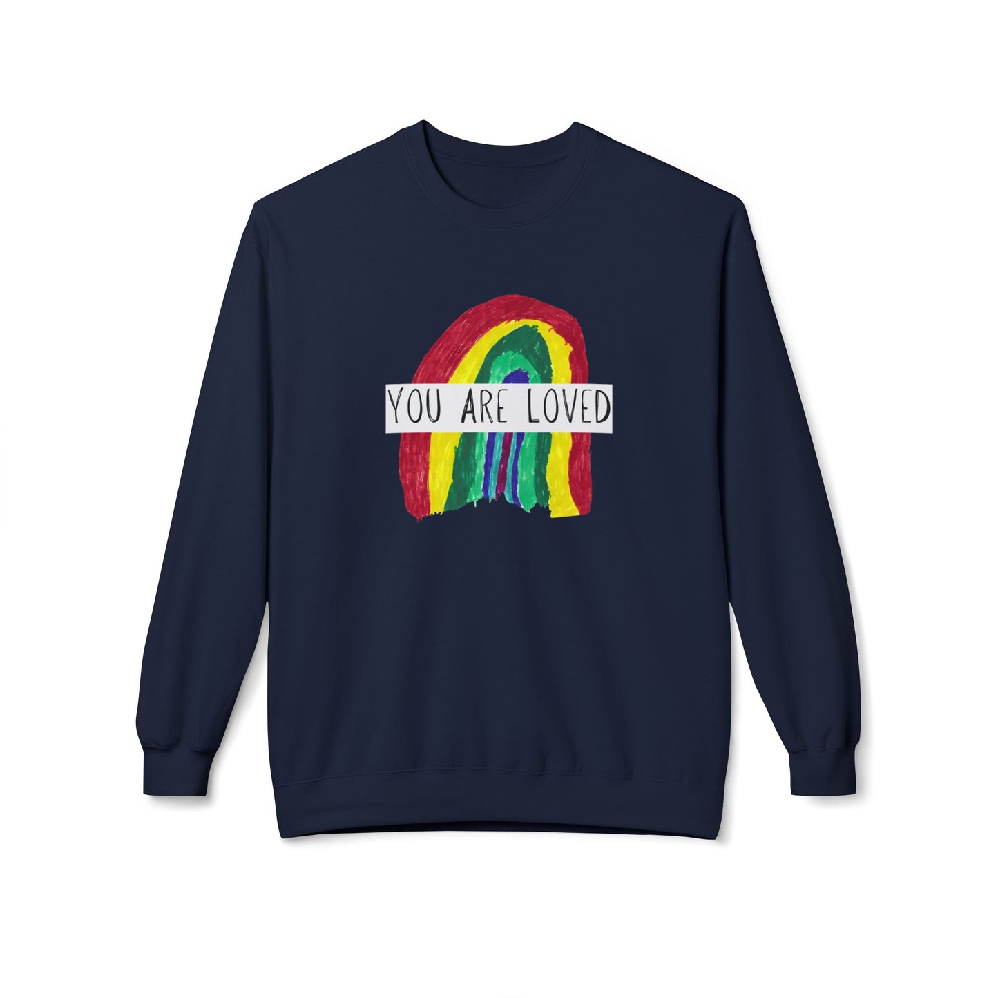 Designed by Henry - You Are Loved Sweatshirt - Adult - Unisex Midweight Softstyle Fleece Crewneck Sweatshirt