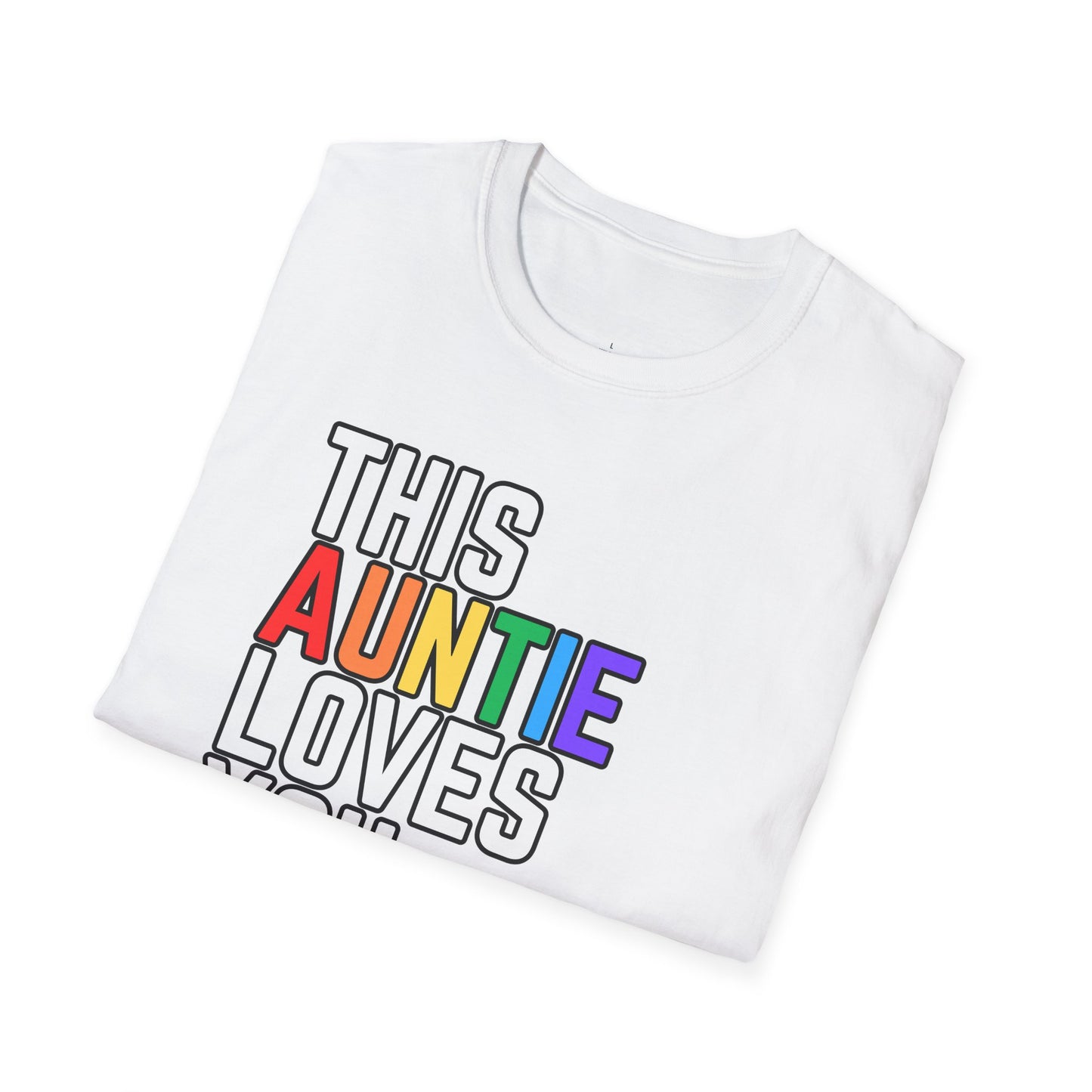 This Auntie Loves You Rainbow Pride Shirt