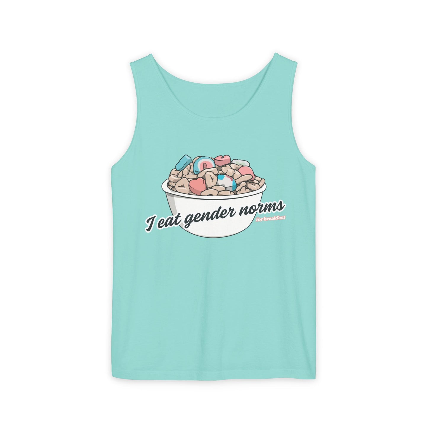 I Eat Gender Norms for Breakfast Tank Top