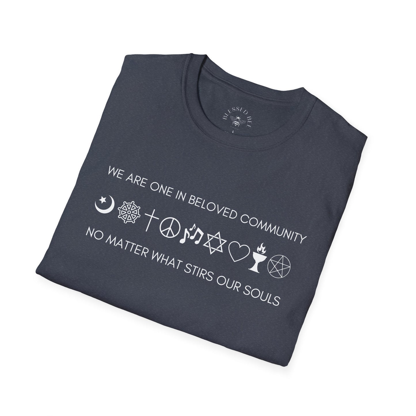 We Are One In Beloved Community Tee