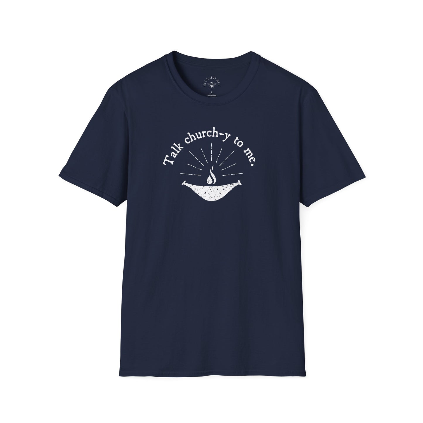 "Talk Church-y To Me" UUHS T-Shirt