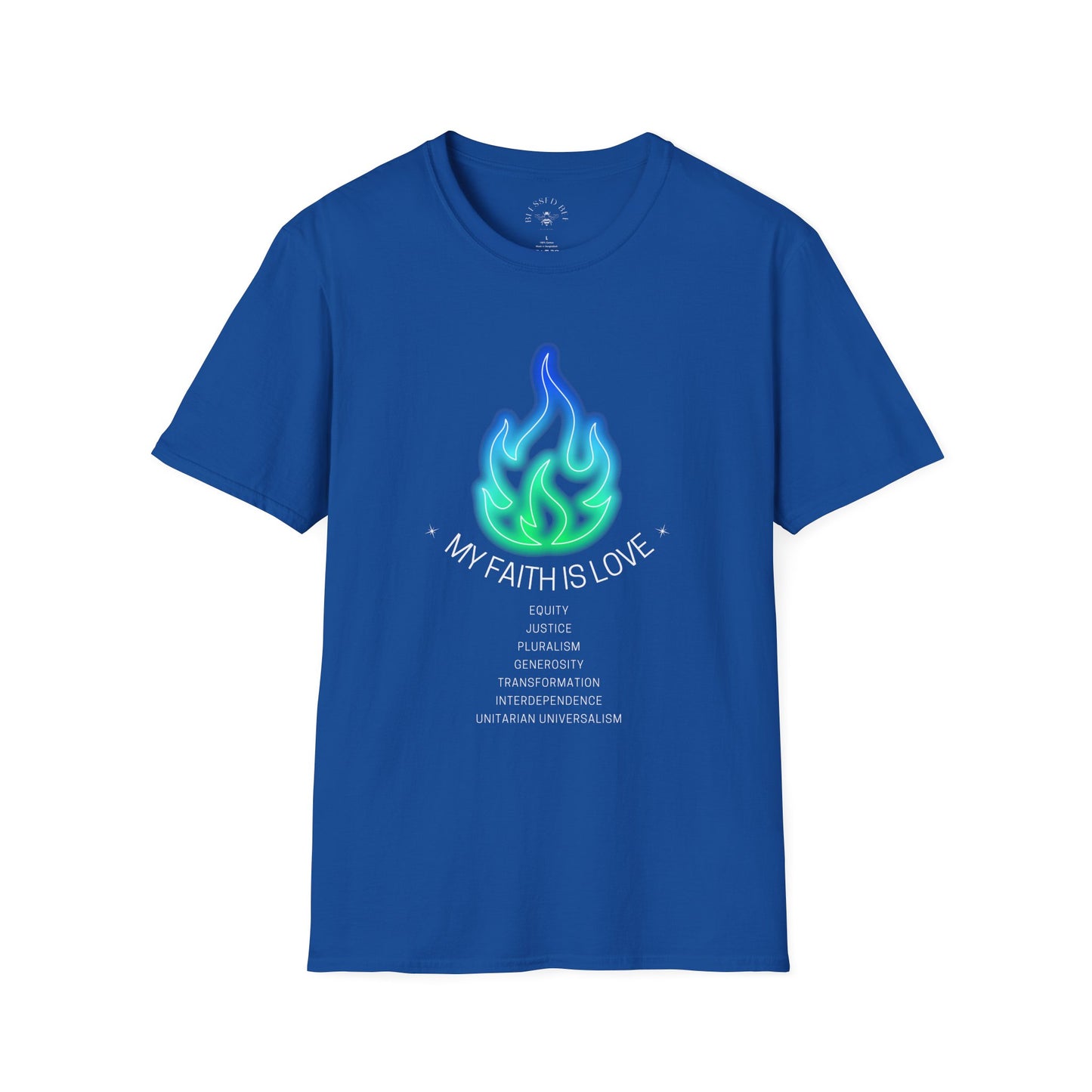 My Faith is Love UU Values T-Shirt - Green and Blue Version - Adult - Front Only