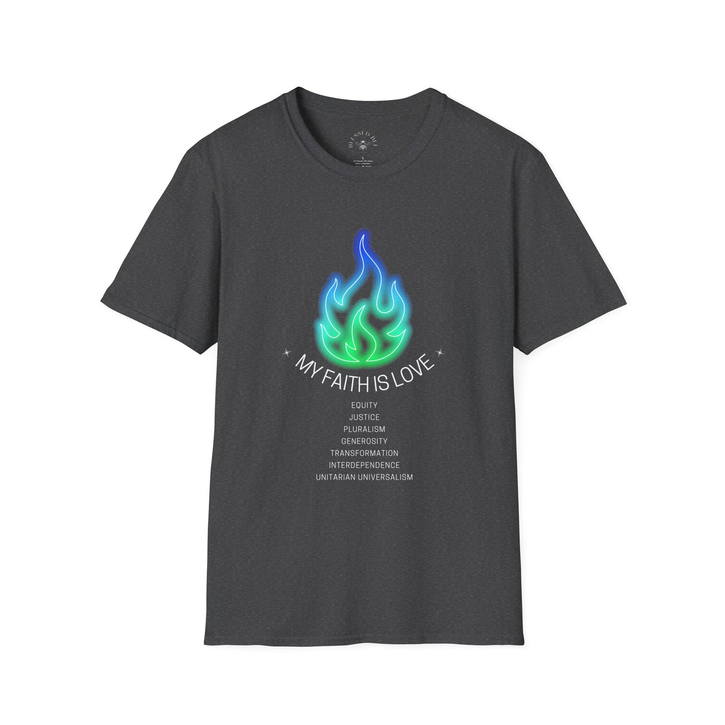 My Faith is Love UU Values T-Shirt - Green and Blue Version - Adult - Front Only