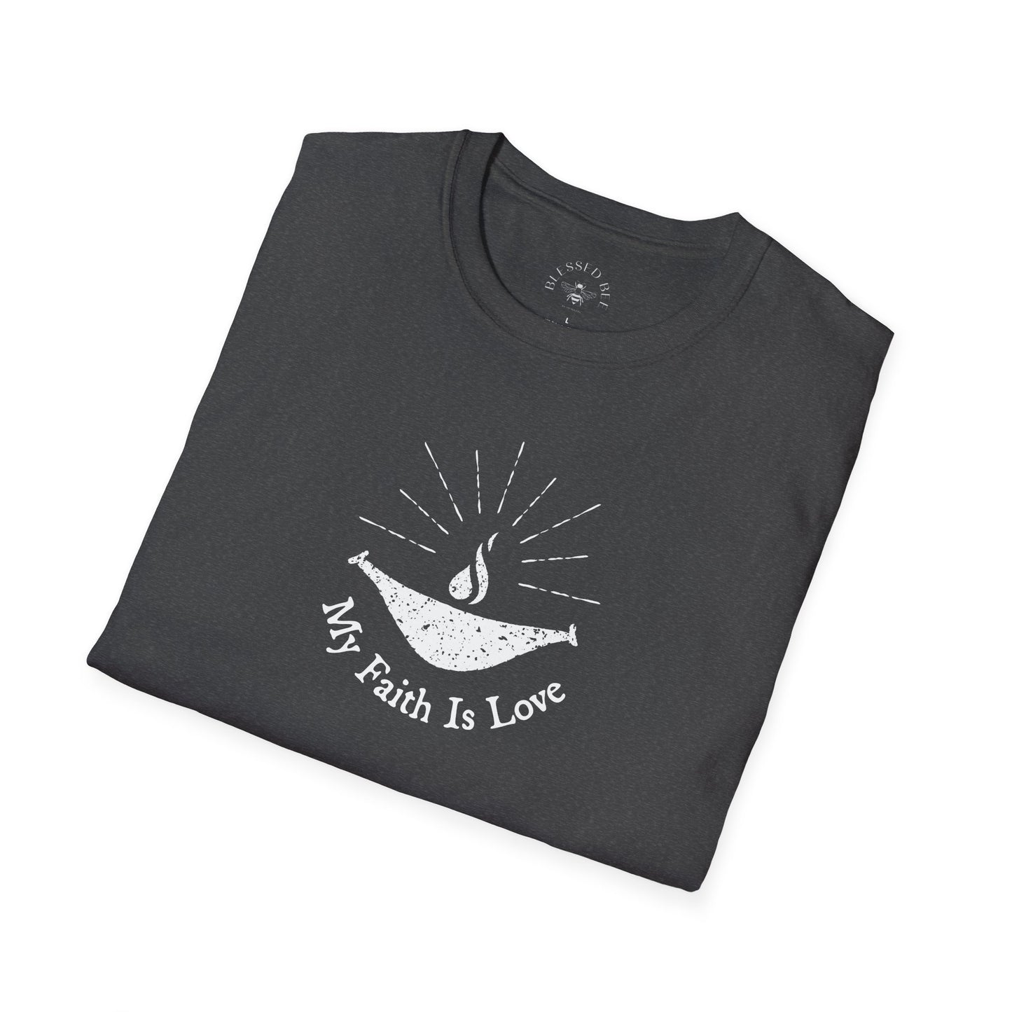 My Faith is Love UUHS T-Shirt