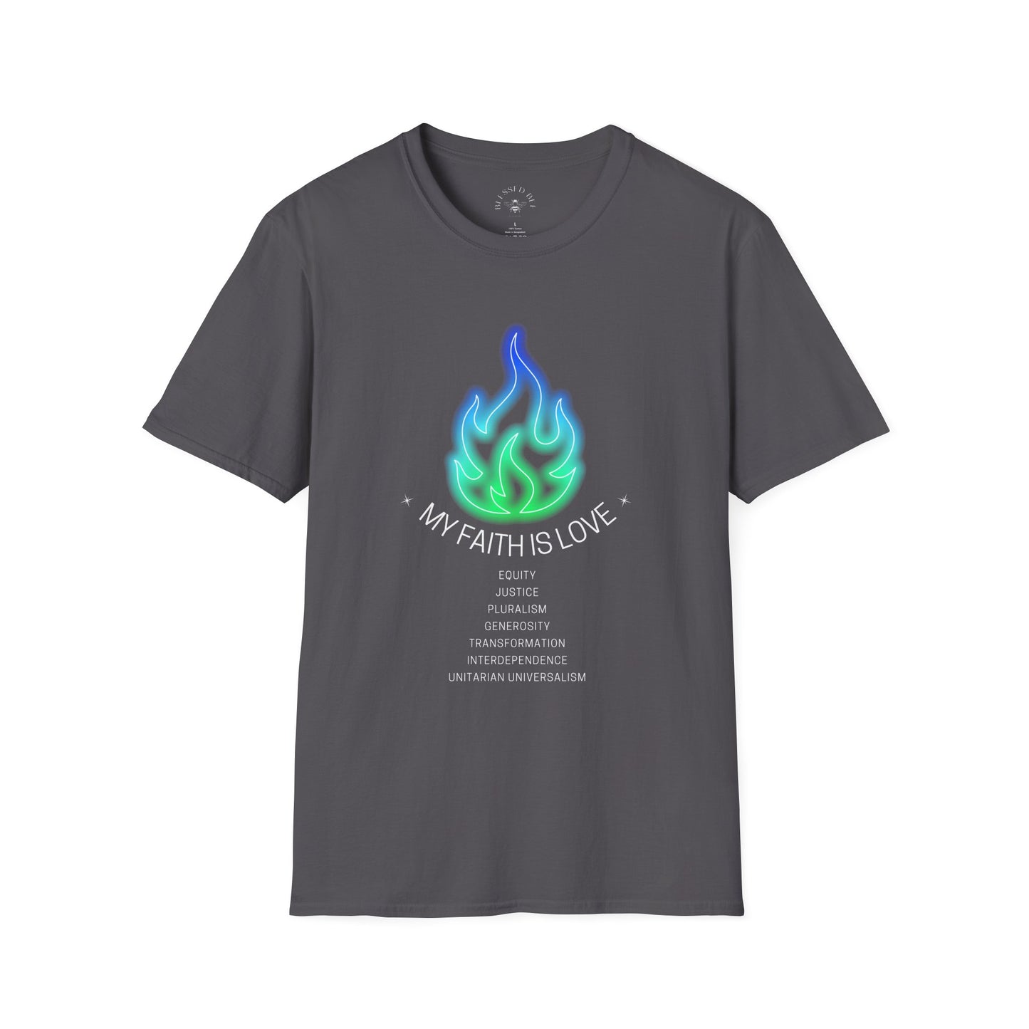 My Faith is Love UU Values T-Shirt - Green and Blue Version - Adult - Front Only
