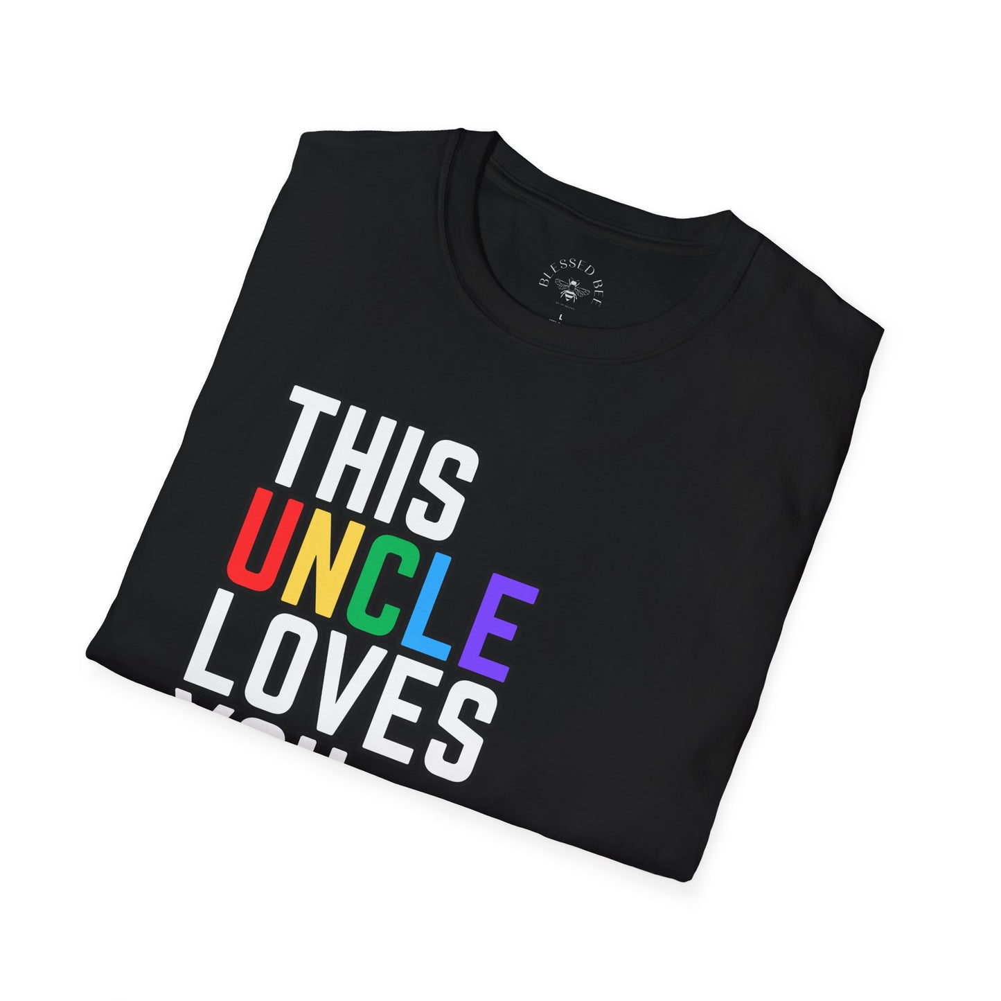 This Uncle Loves You Rainbow Pride Shirt