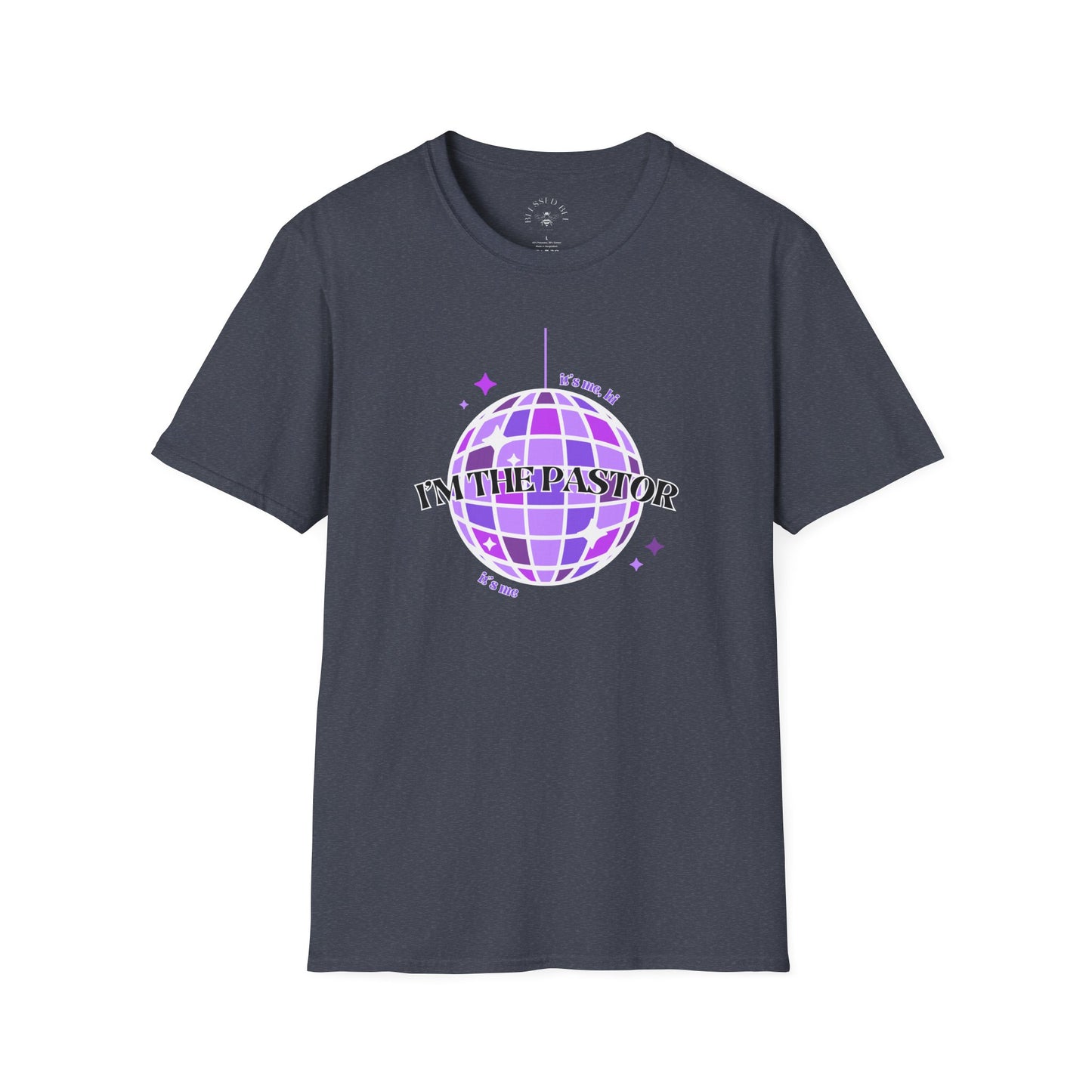 It's Me, Hi, I'm the Pastor, It's Me T-Shirt