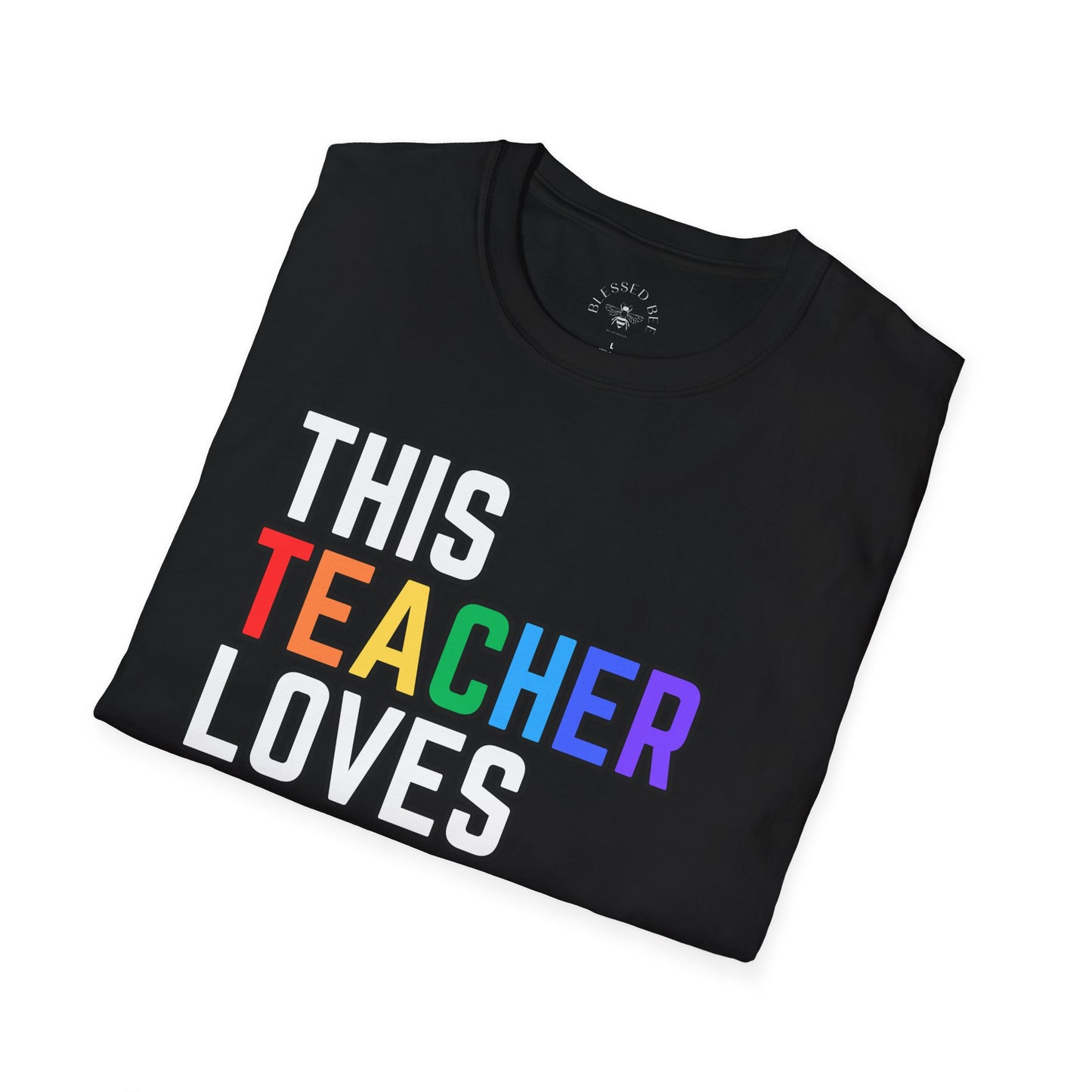 This Teacher Loves You Rainbow Pride Shirt