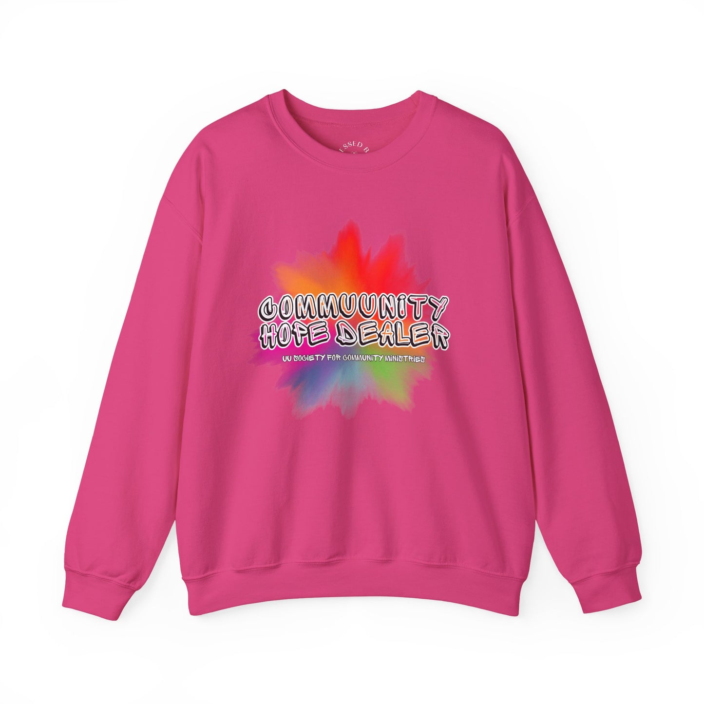 UUSCM x Blessed Bee Community Hope Dealer Sweatshirt - Profits Benefit UUSCM & the Blessed Bee Mutual Aid Fund