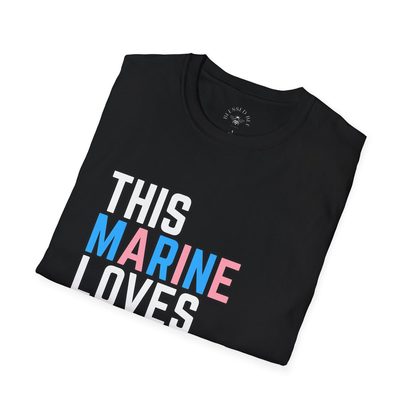 This Marine Loves You Trans Pride Shirt