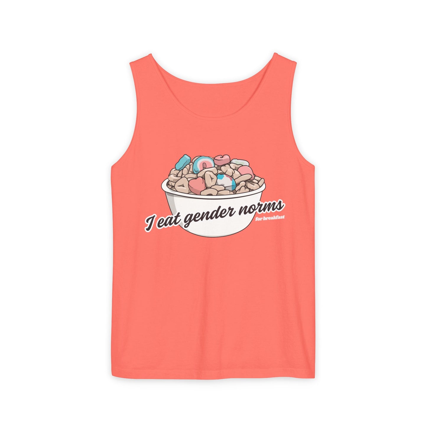 I Eat Gender Norms for Breakfast Tank Top