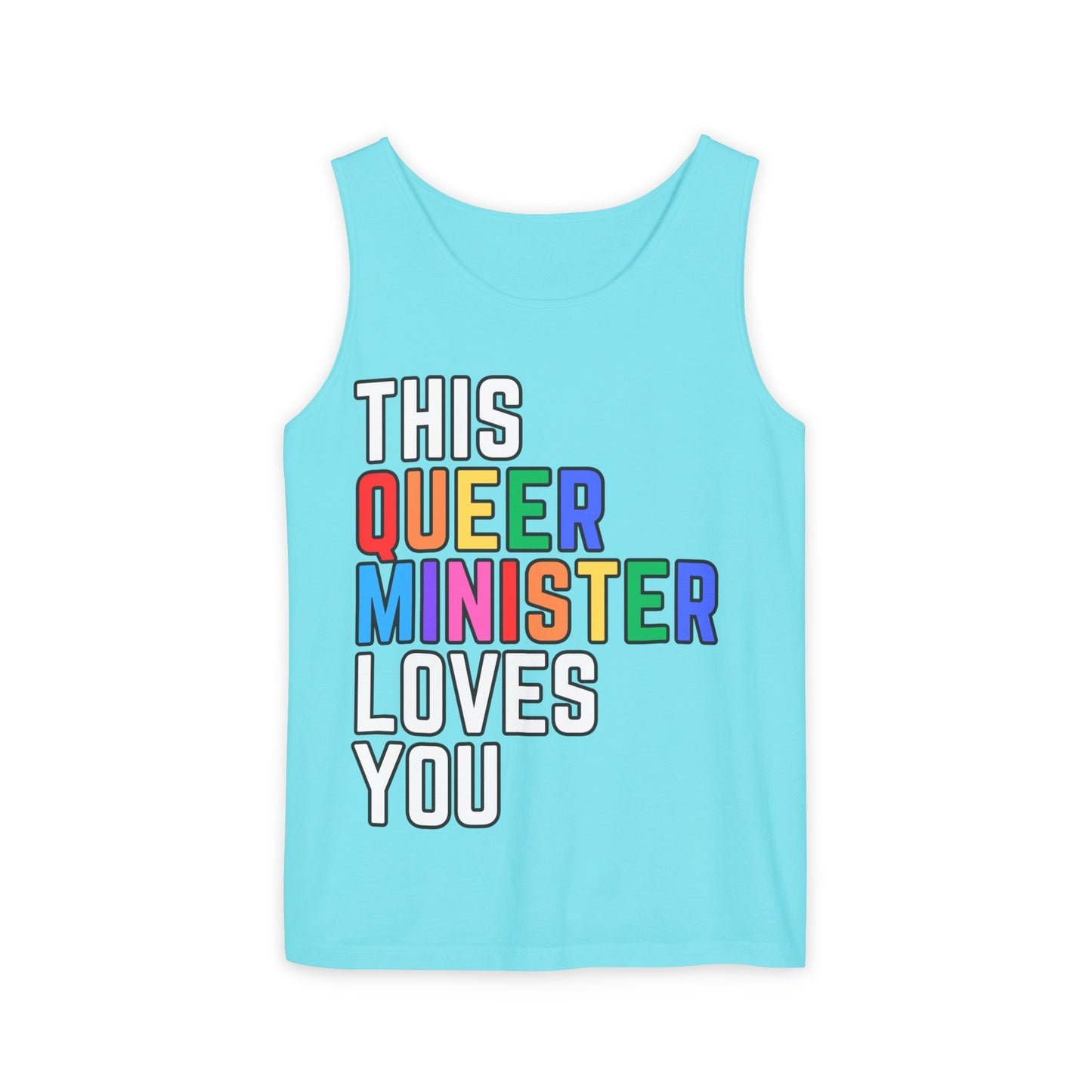This Queer Minister Loves You Tank Top