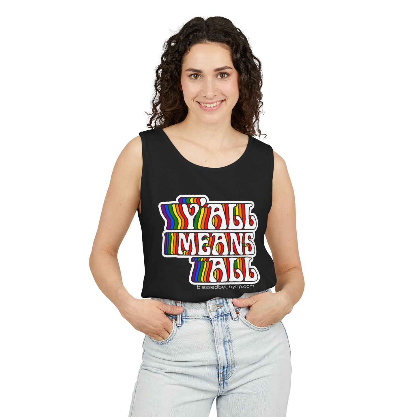 Y’all Means All Unisex Garment-Dyed Tank Top