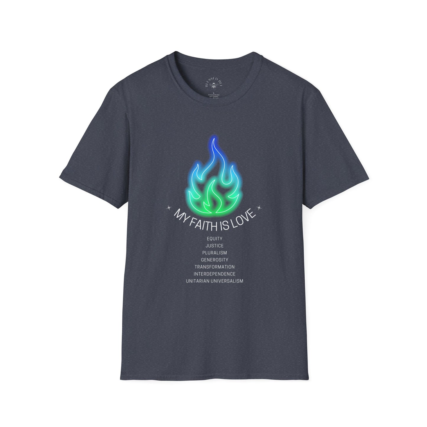 My Faith is Love UU Values T-Shirt - Green and Blue Version - Adult - Front Only