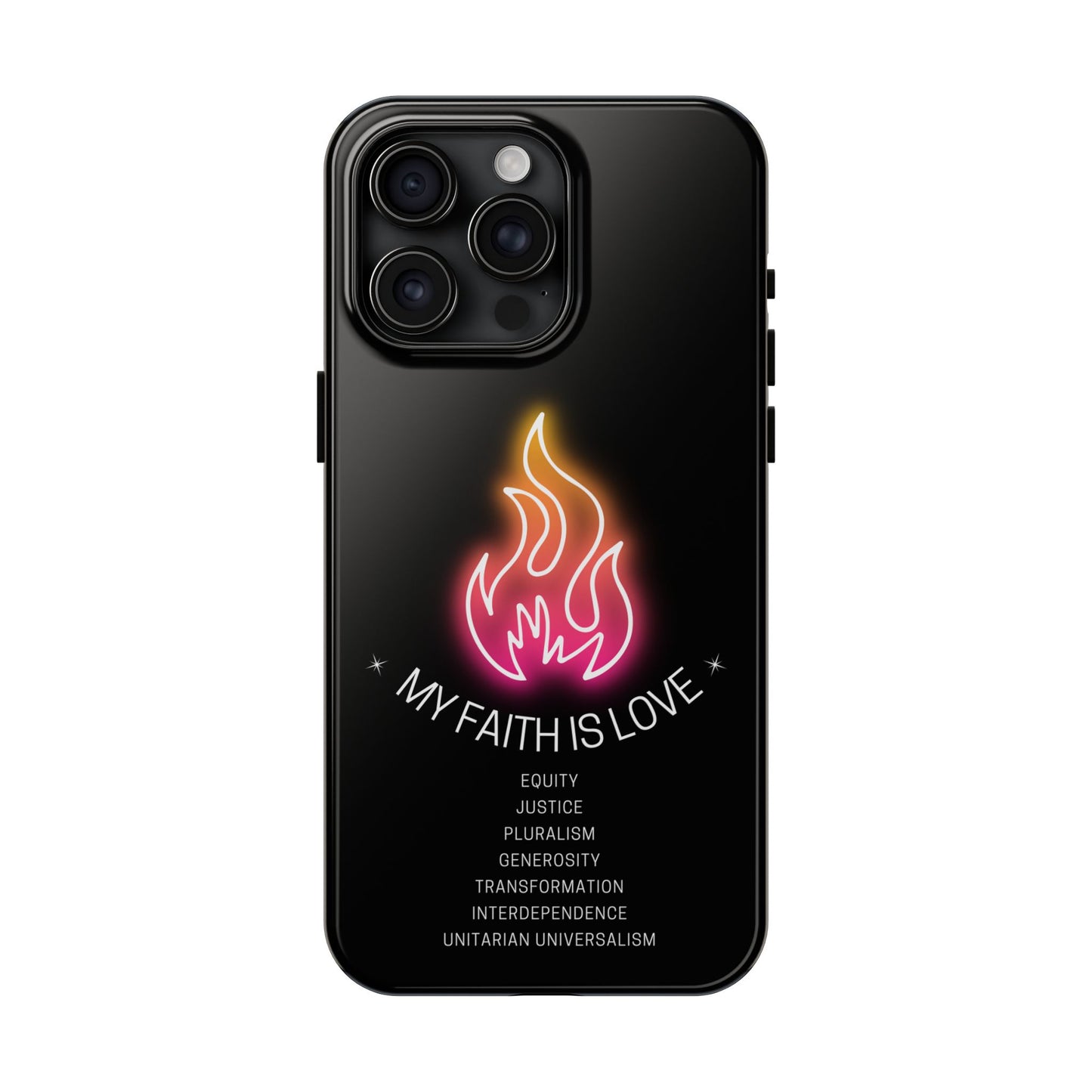 My Faith is Love UU Chalice Phone Case