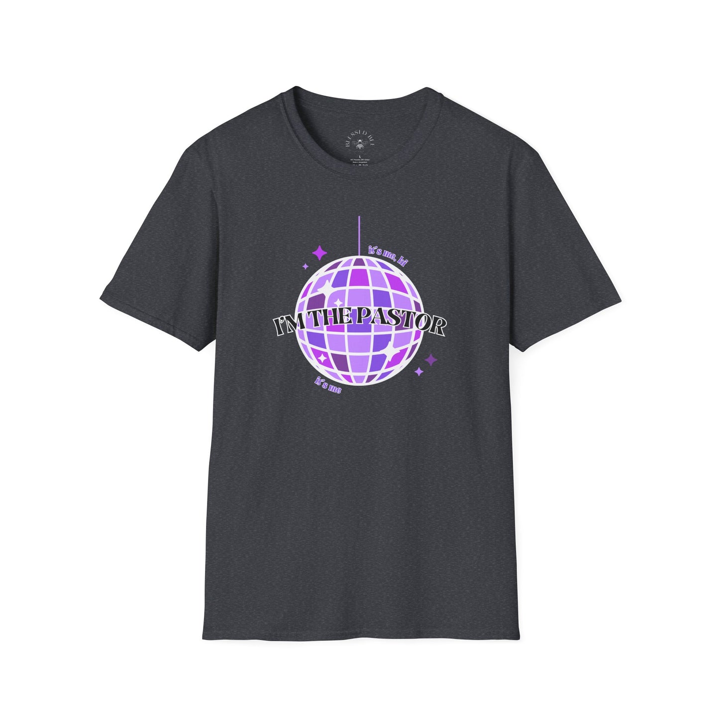 It's Me, Hi, I'm the Pastor, It's Me T-Shirt