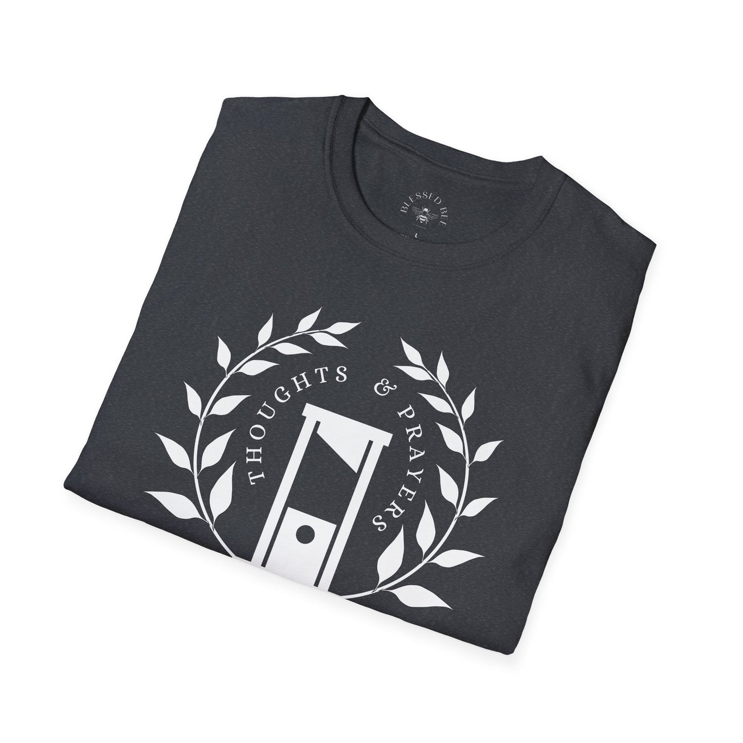 Thoughts & Prayers T-Shirt