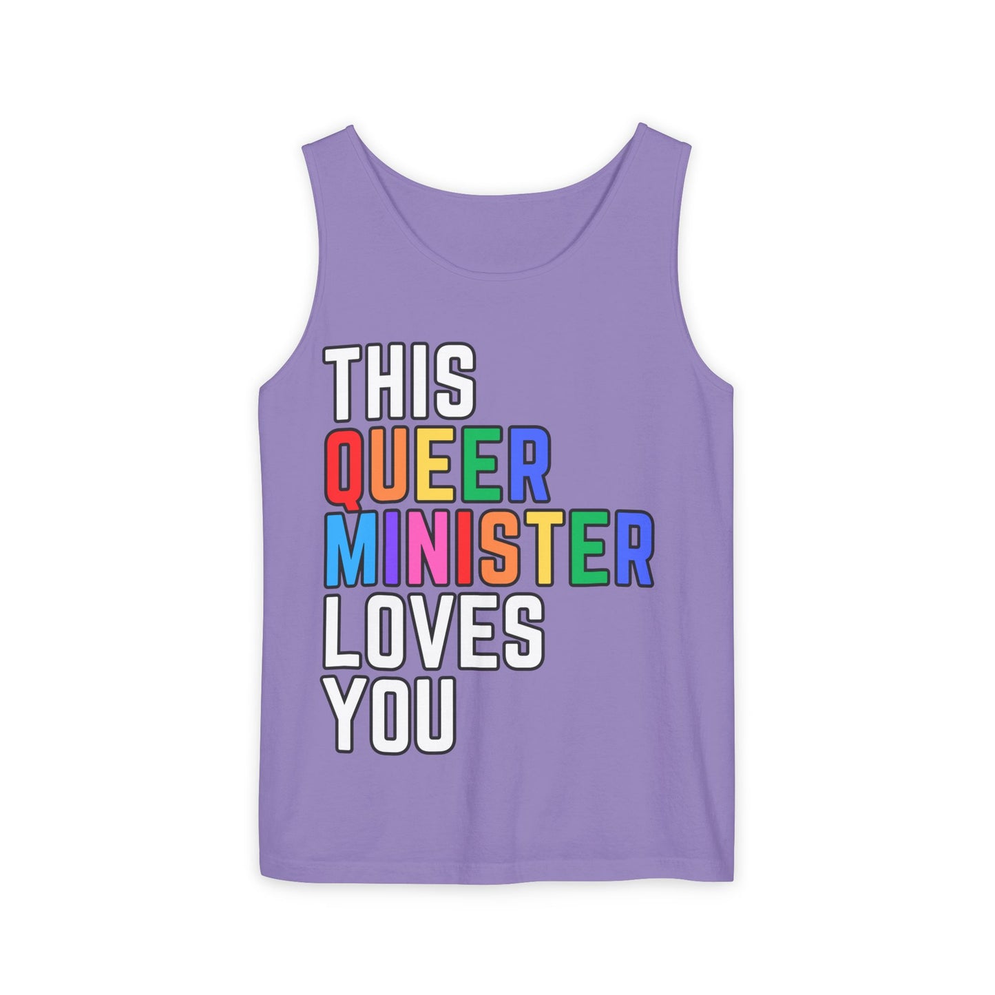 This Queer Minister Loves You Tank Top
