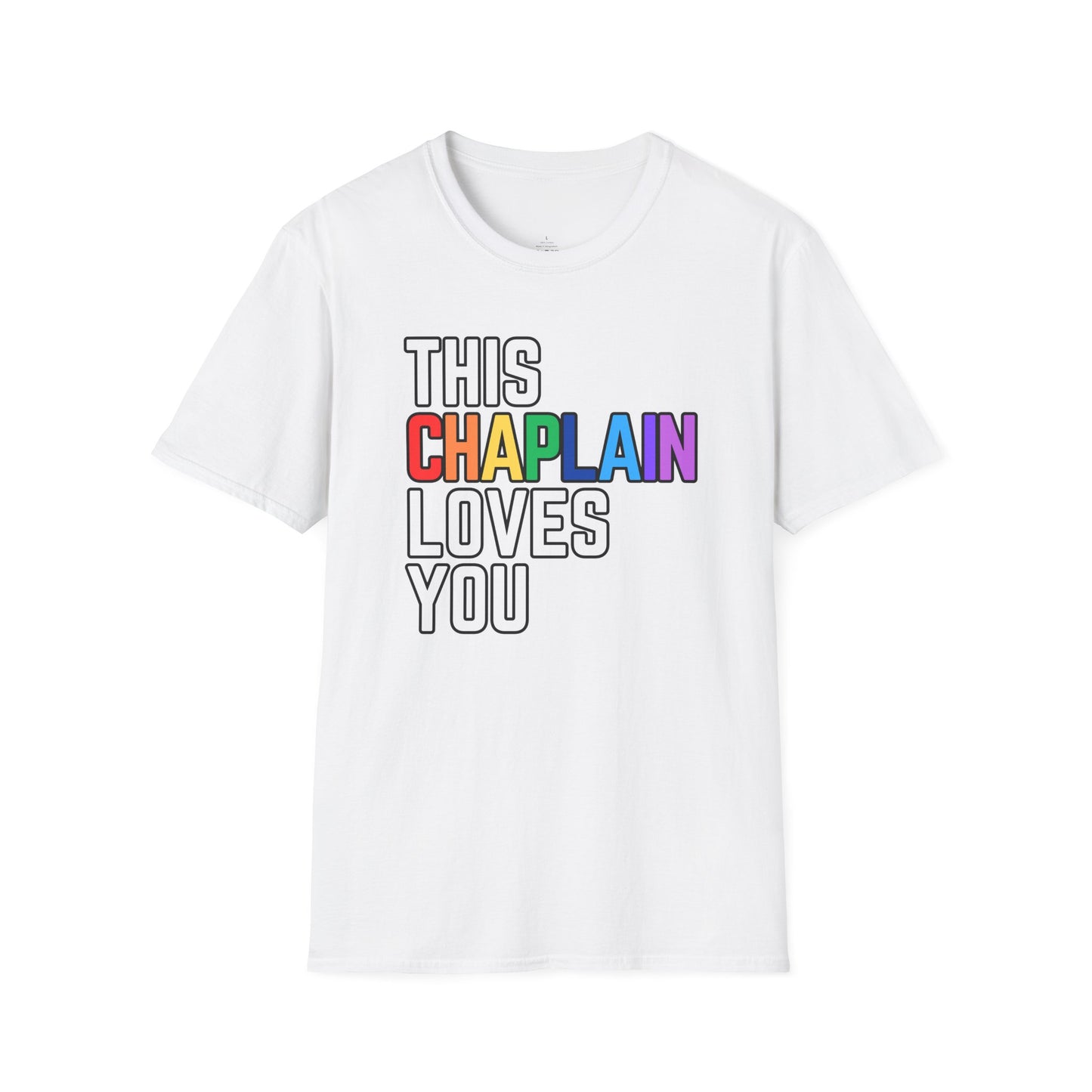 This Chaplain Loves You Rainbow Pride Shirt