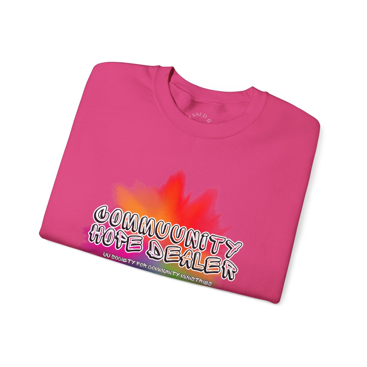 UUSCM x Blessed Bee Community Hope Dealer Sweatshirt - Profits Benefit UUSCM & the Blessed Bee Mutual Aid Fund