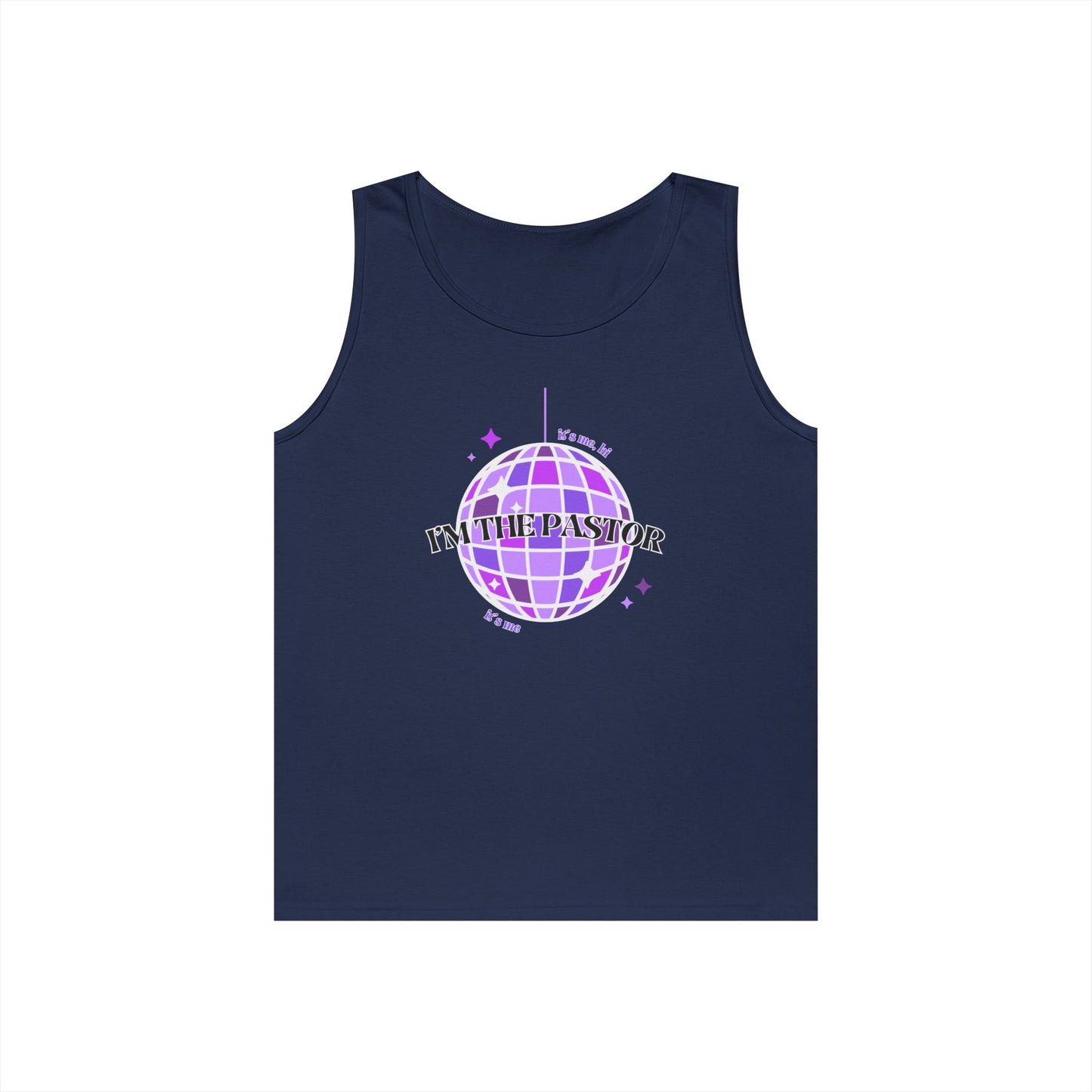 It's Me, Hi, I'm the Pastor, It's Me Tank - Unisex Heavy Cotton Tank Top