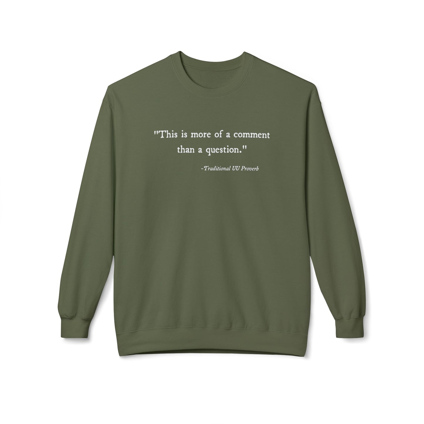 Traditional UU Proverb Sweatshirt - Adult