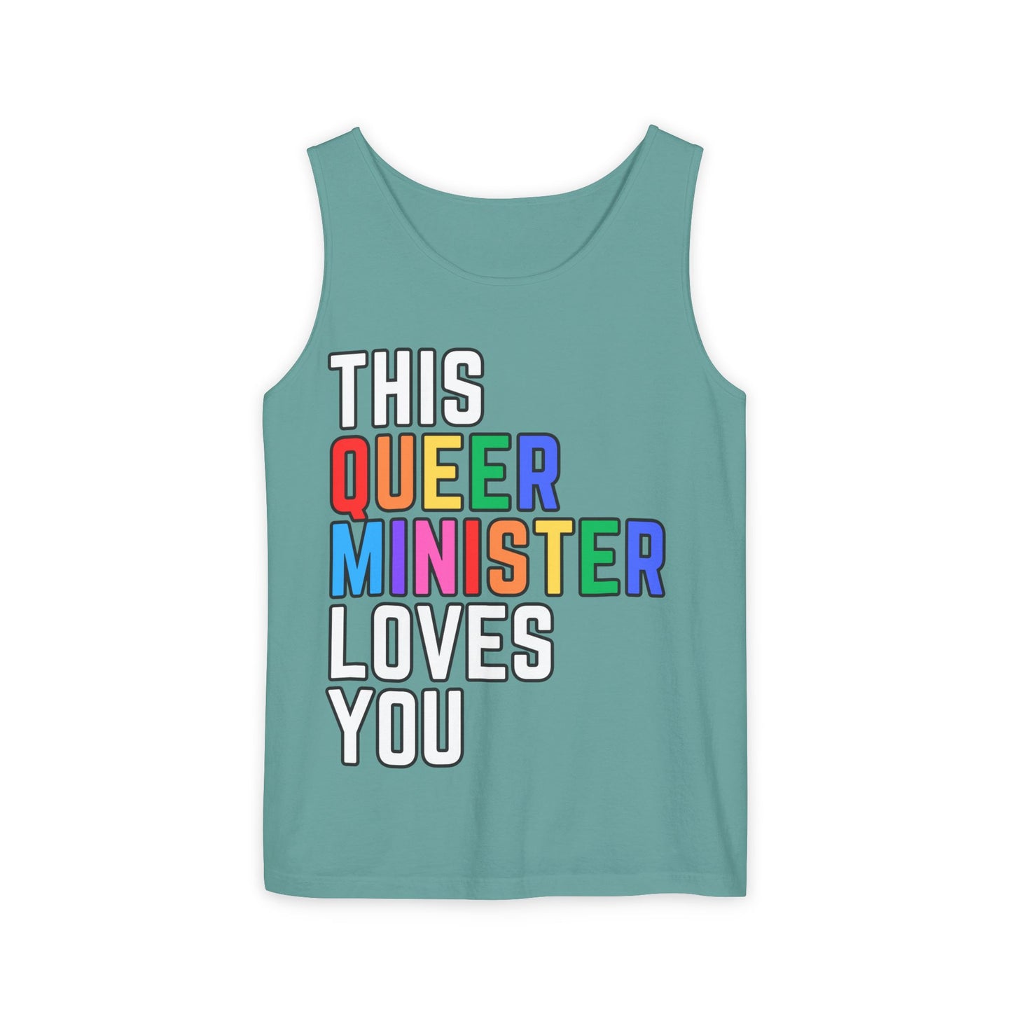 This Queer Minister Loves You Tank Top