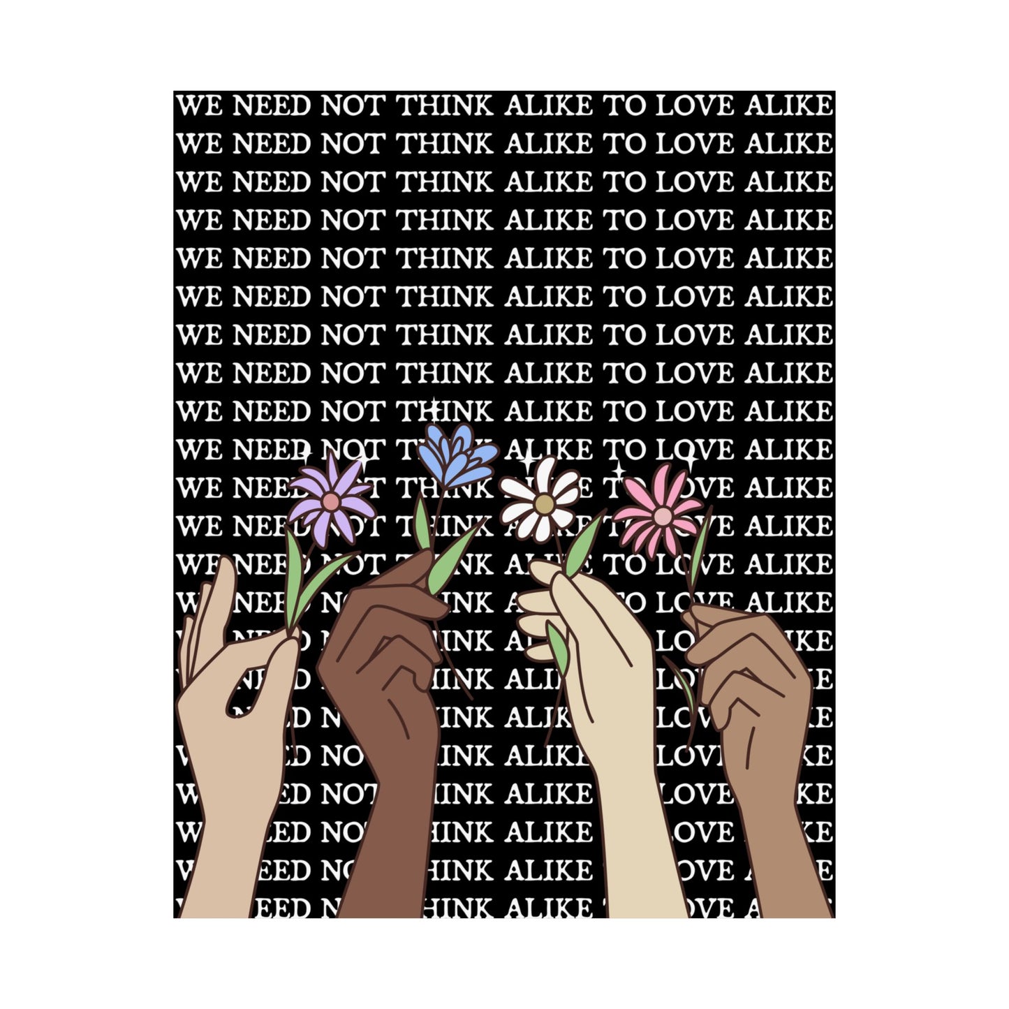 We Need Not Think Alike to Love Alike by HP Rivers- 16x20 Poster Print