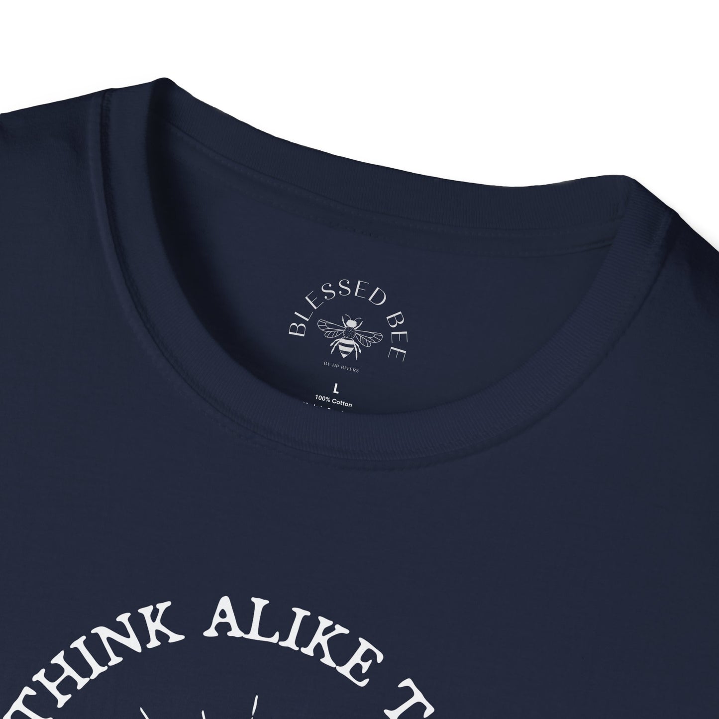 "We Need Not Think Alike to Love Alike" UUHS T-Shirt