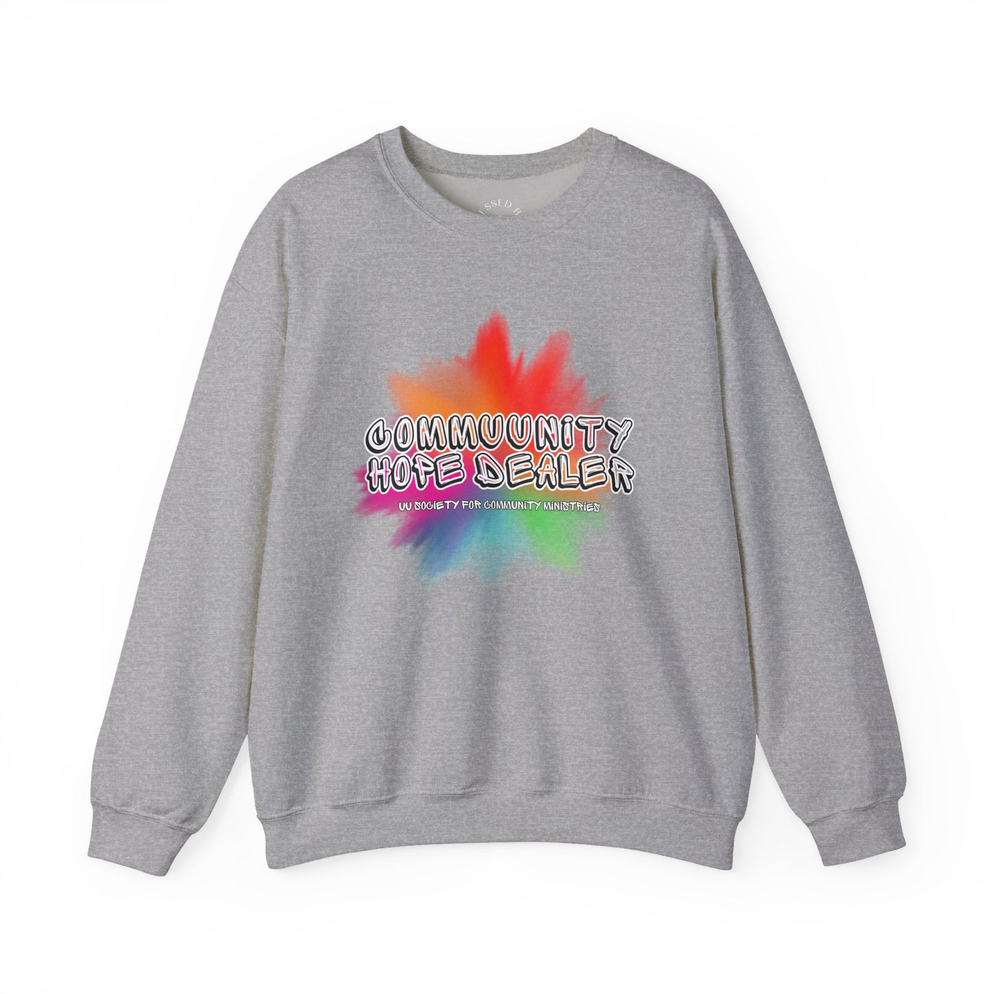 UUSCM x Blessed Bee Community Hope Dealer Sweatshirt - Profits Benefit UUSCM & the Blessed Bee Mutual Aid Fund