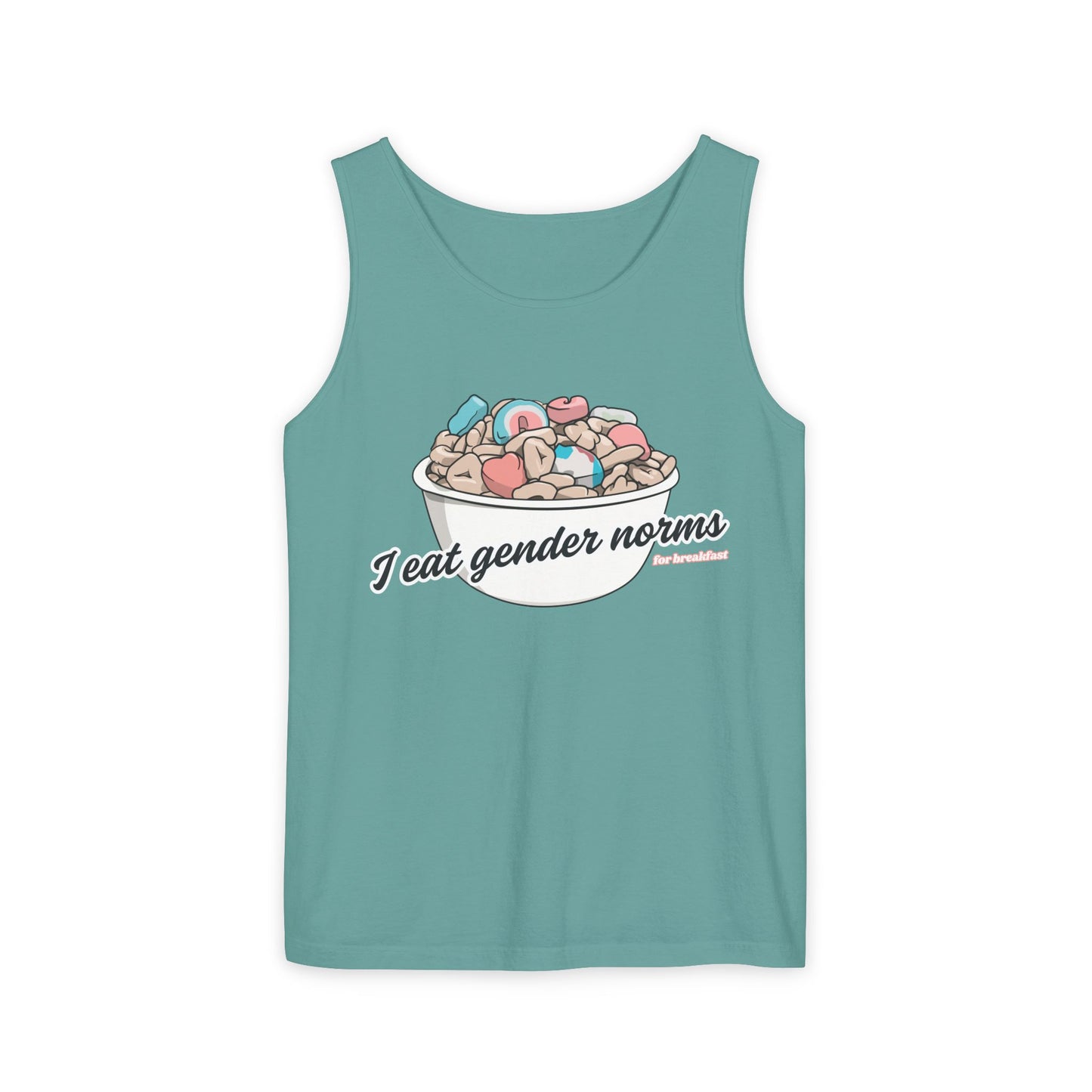 I Eat Gender Norms for Breakfast Tank Top