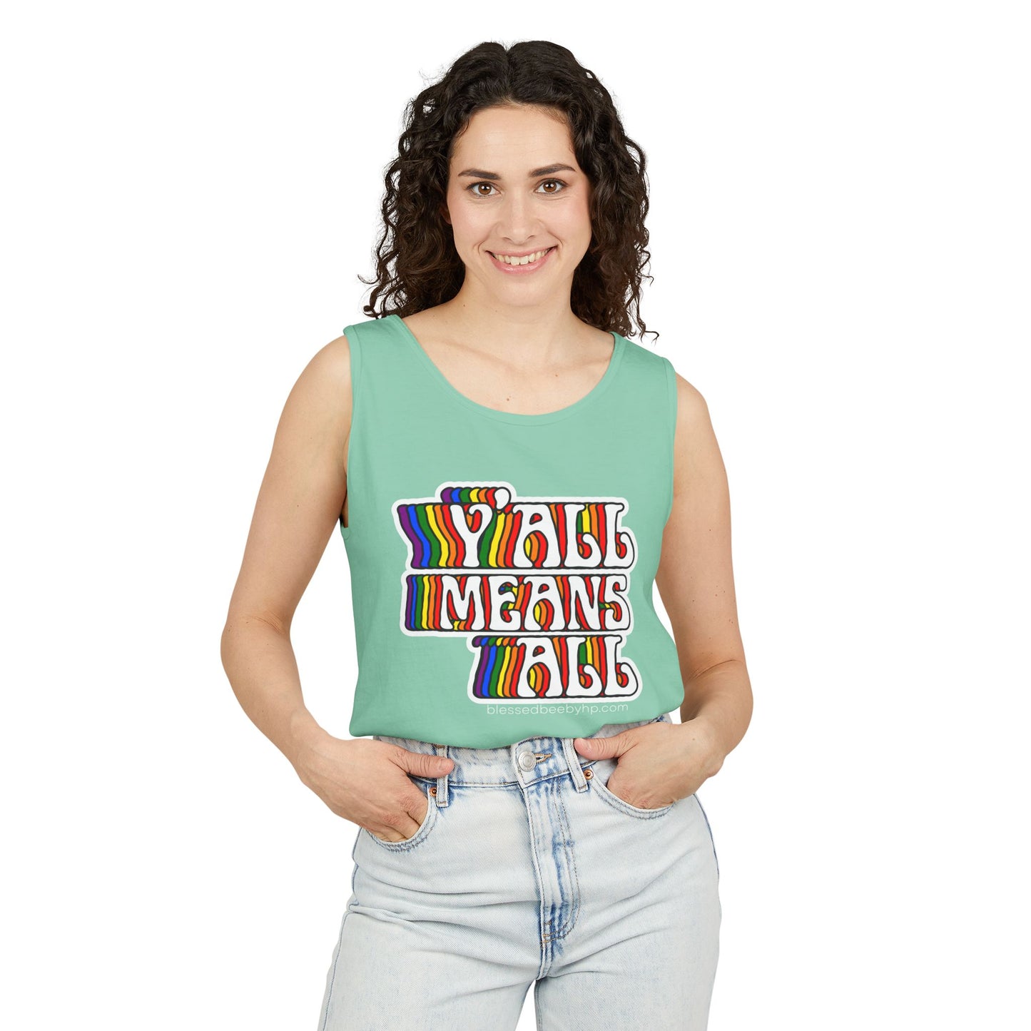 Y’all Means All Unisex Garment-Dyed Tank Top