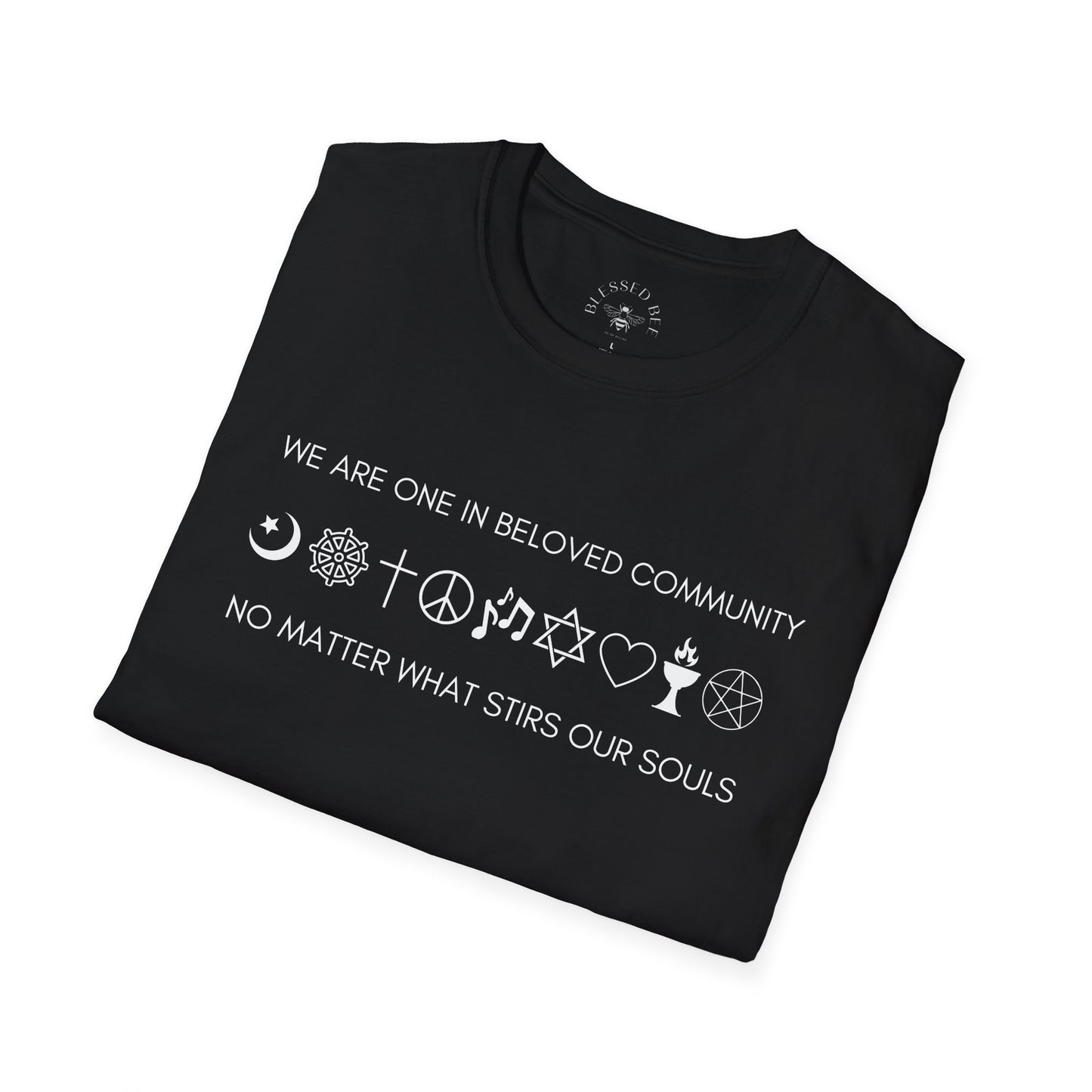 We Are One In Beloved Community Tee