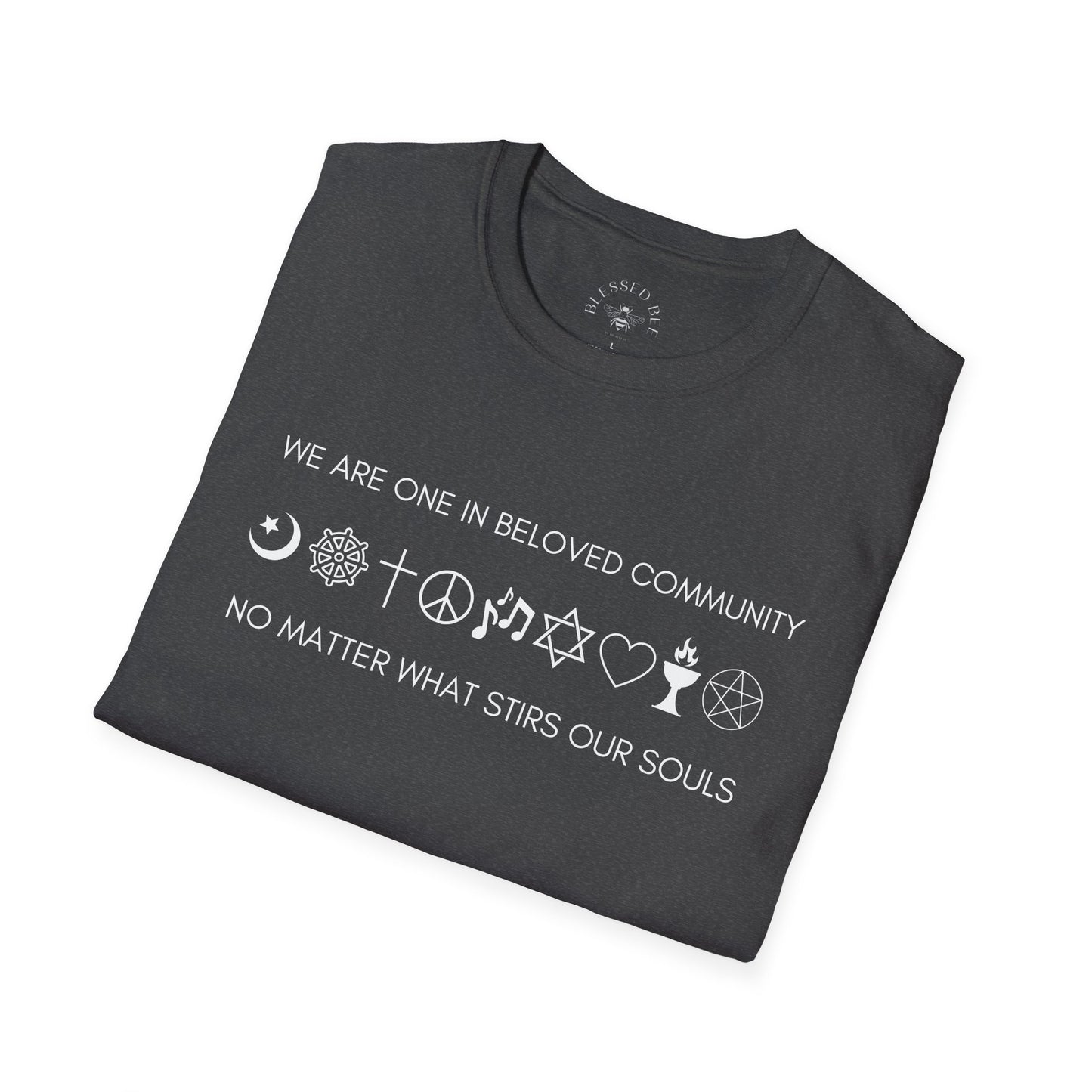 We Are One In Beloved Community Tee