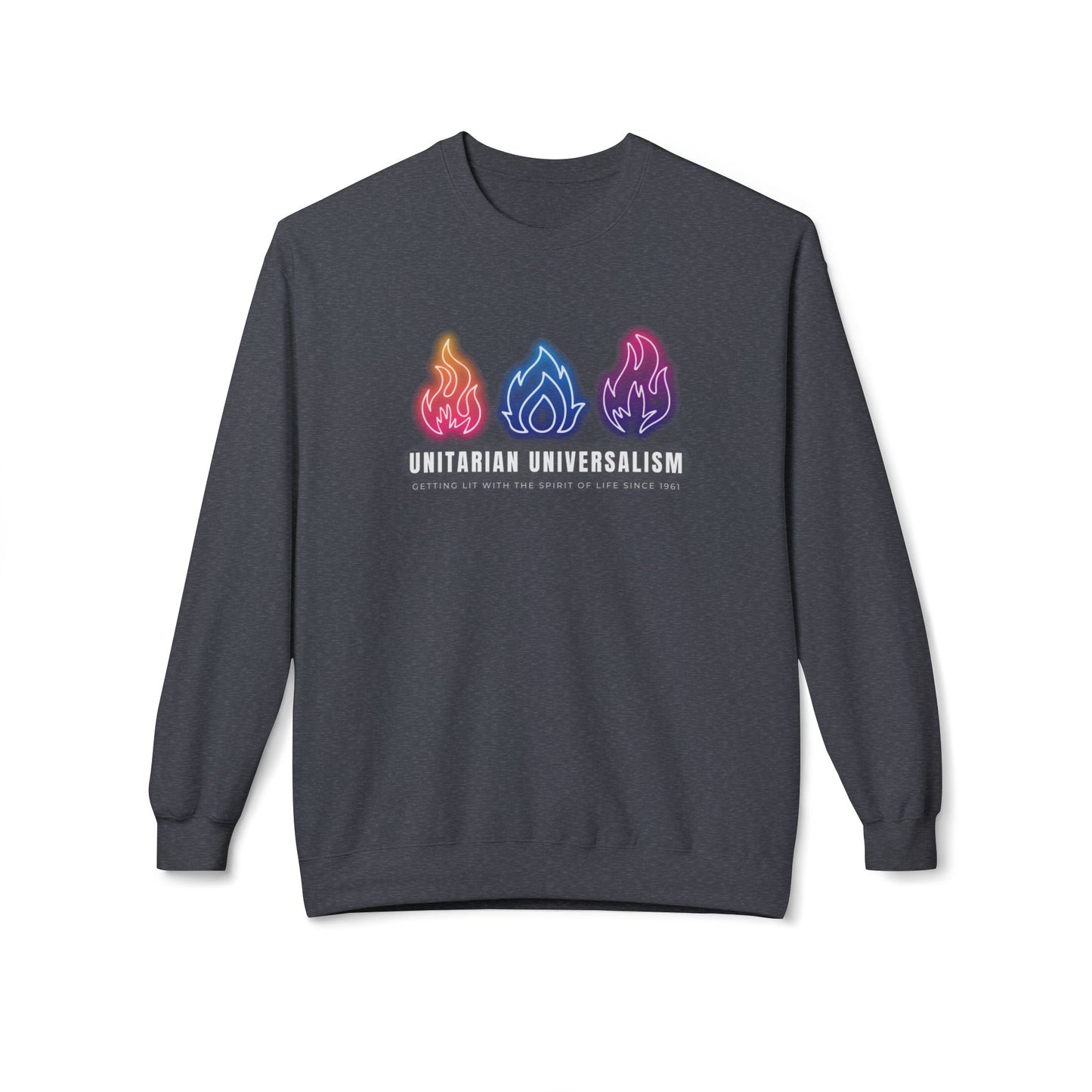 Unitarian Universalism - Getting Lit With the Spirit of Life Sweatshirt