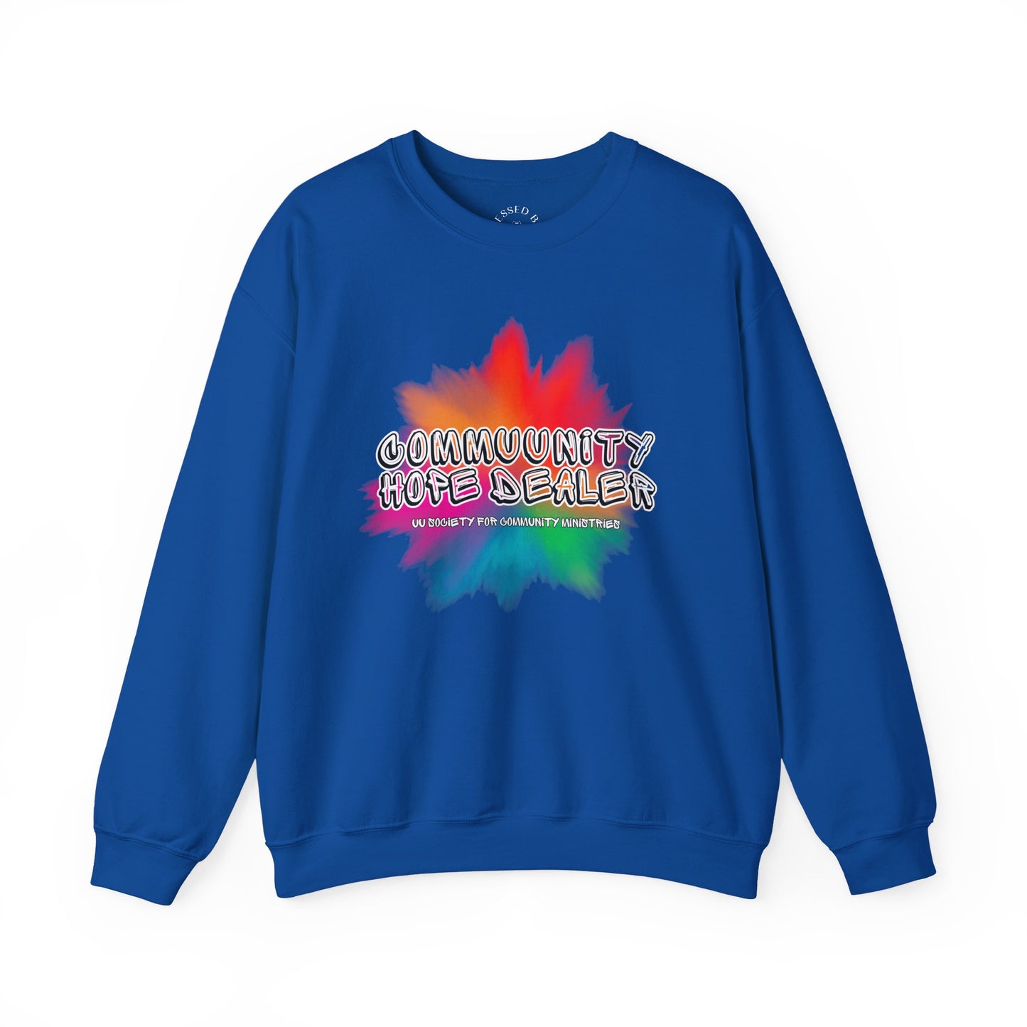 UUSCM x Blessed Bee Community Hope Dealer Sweatshirt - Profits Benefit UUSCM & the Blessed Bee Mutual Aid Fund