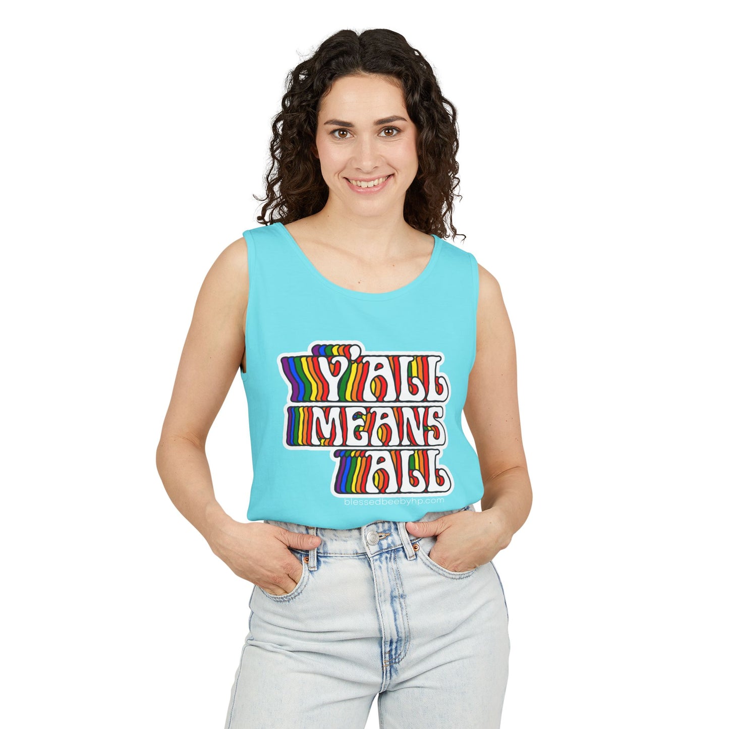 Y’all Means All Unisex Garment-Dyed Tank Top