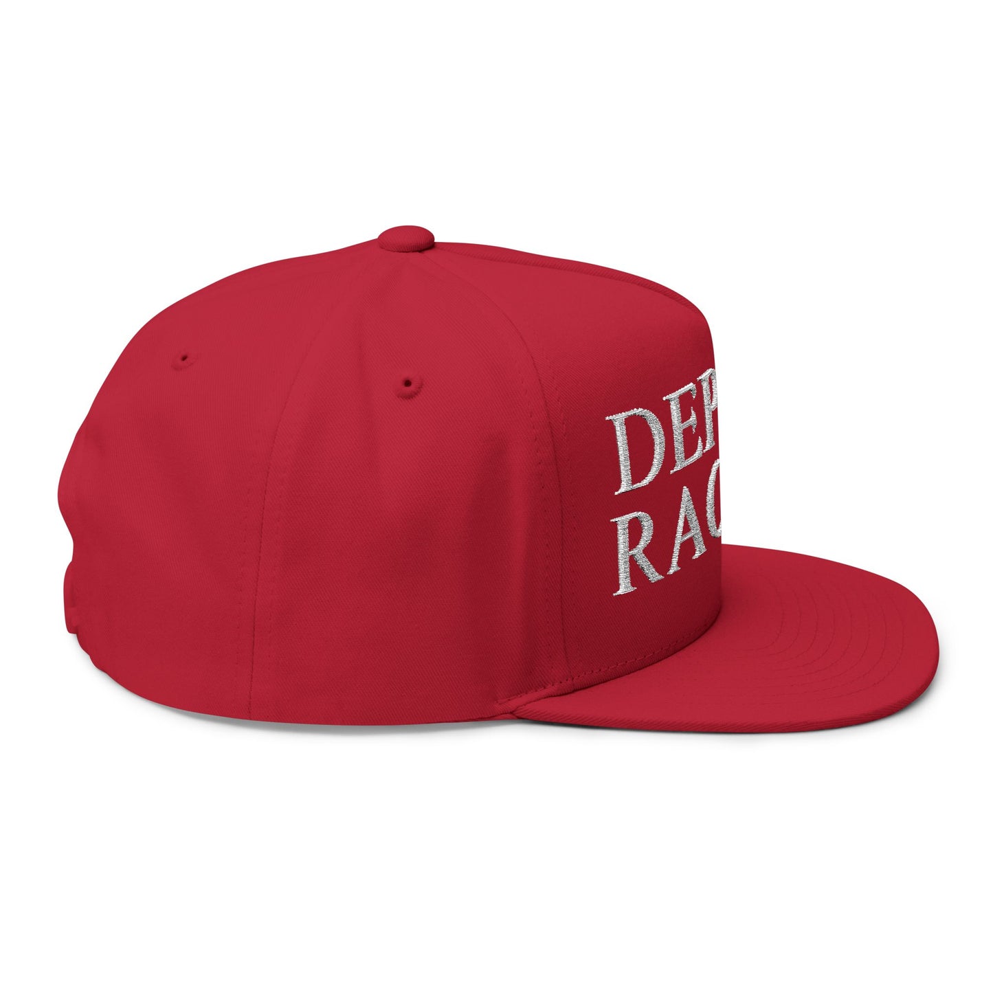 Deport Racists Red Flat Bill Cap (Embroidery)