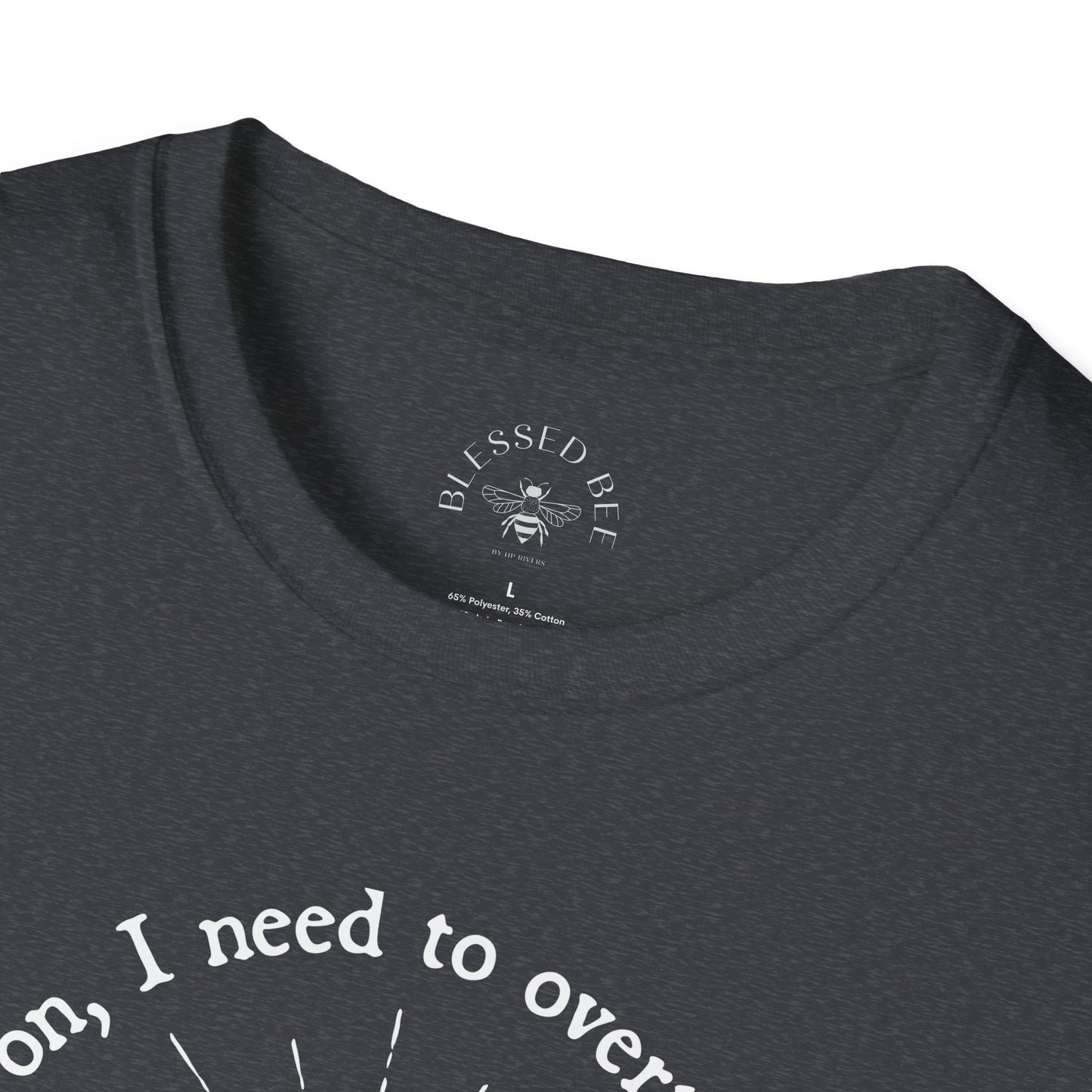 Hang On, I Need to Overthink This UUHS T-Shirt