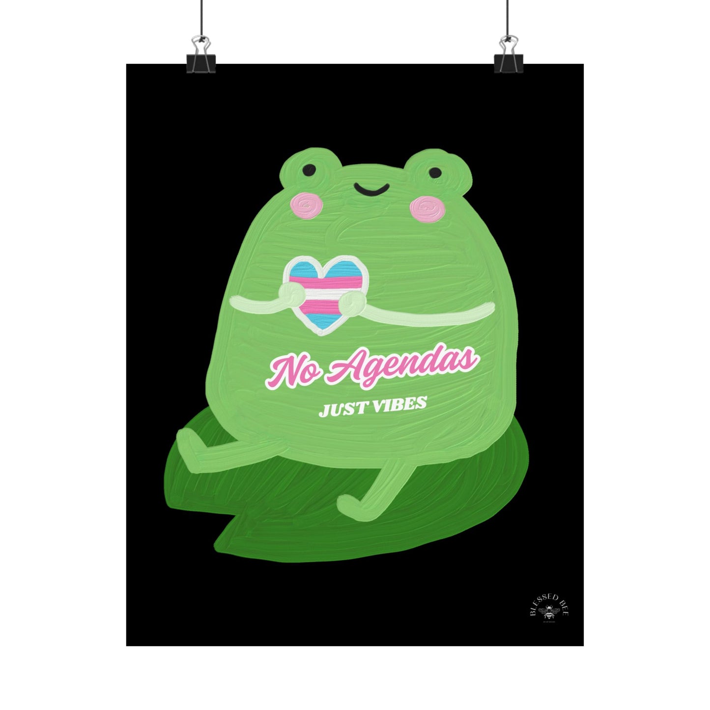 "No Agendas, Just Vibes" Poster Print