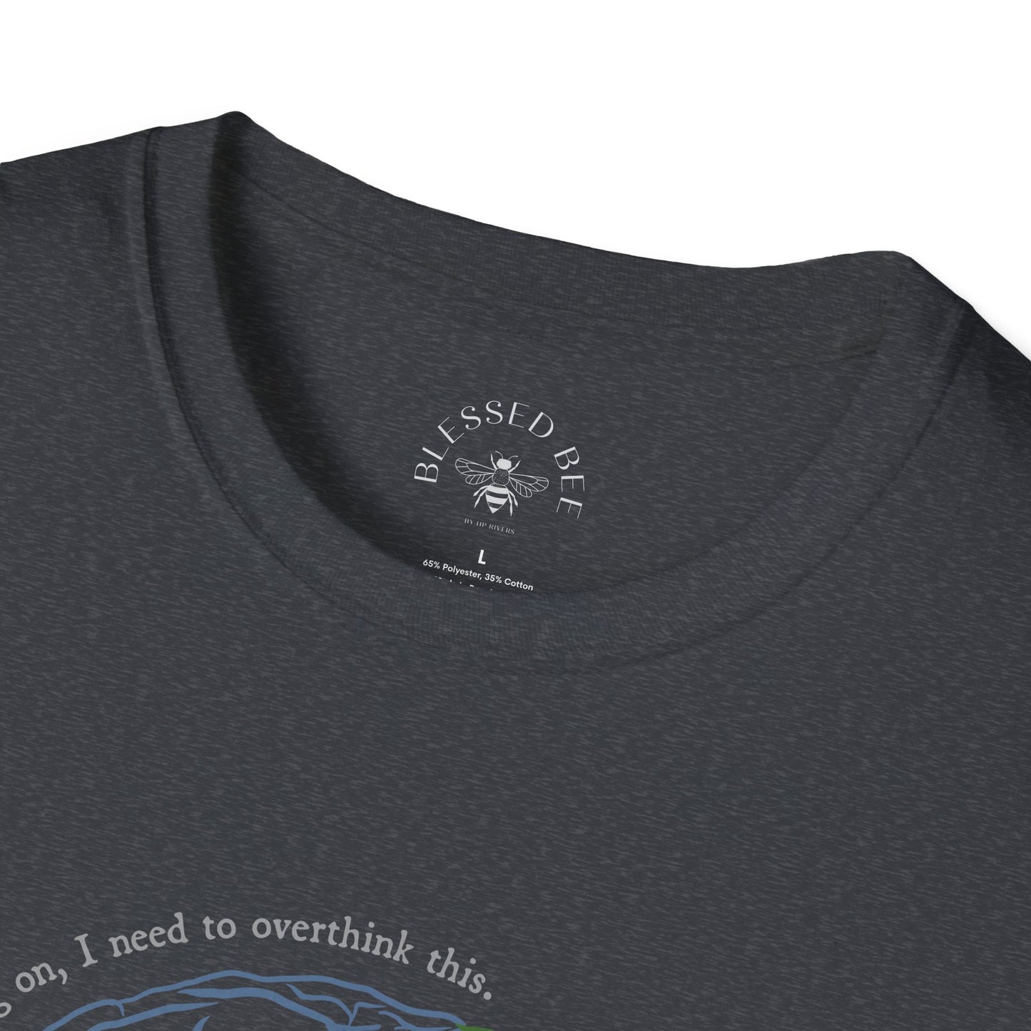 Hang On, I Need to Overthink this UUHS T-Shirt