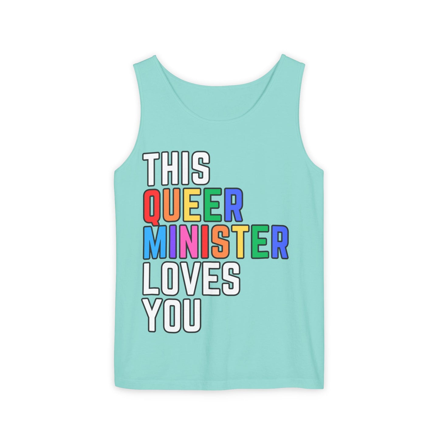 This Queer Minister Loves You Tank Top