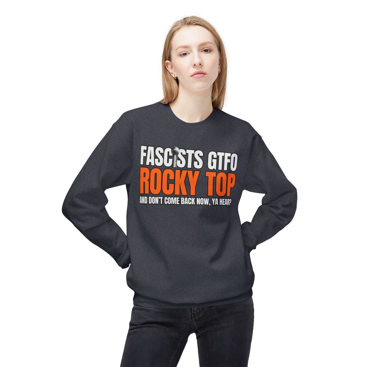 Fascists GTFO Rocky Top Sweatshirt