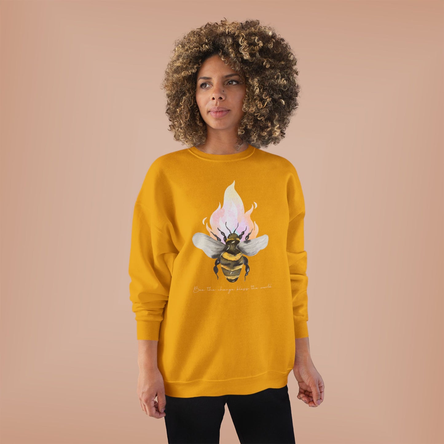 Bee the Change, Bless the World Sweatshirt (Front Only)