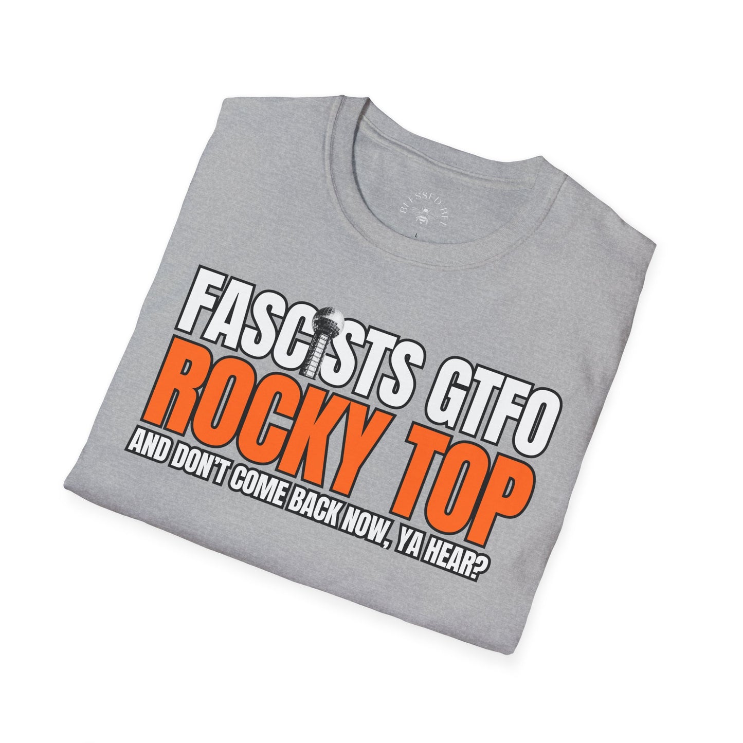 Fascists GTFO Rocky Top T-Shirt