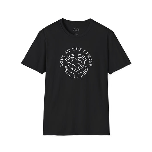 Love at the Center T-Shirt